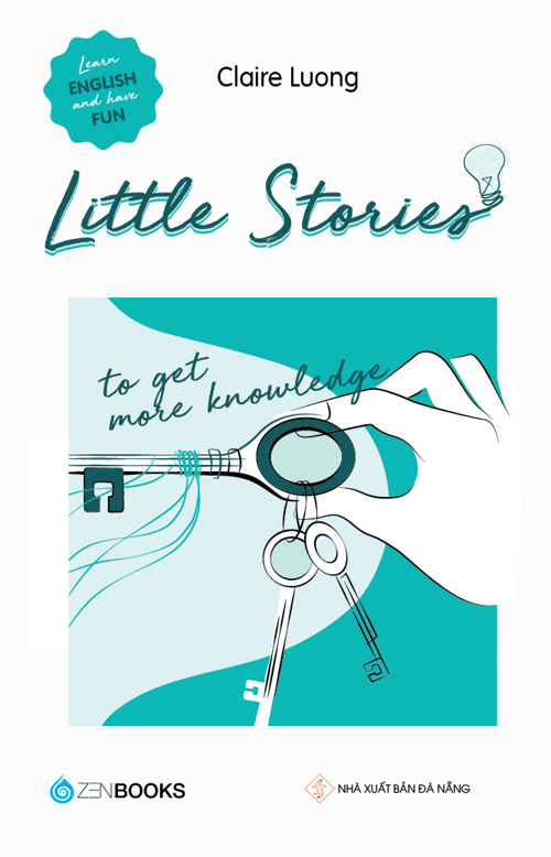 Little Stories - To get more knowlegde - Claire Luong - 2022 - Zenbooks