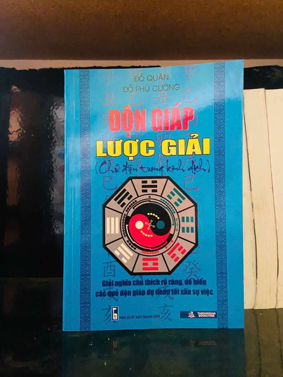 Độn Giáp lược giải - Đỗ Quân, Đỗ Phú Cường LỊCH SỬ - CHÍNH TRỊ - TRIẾT HỌC VAVO0810