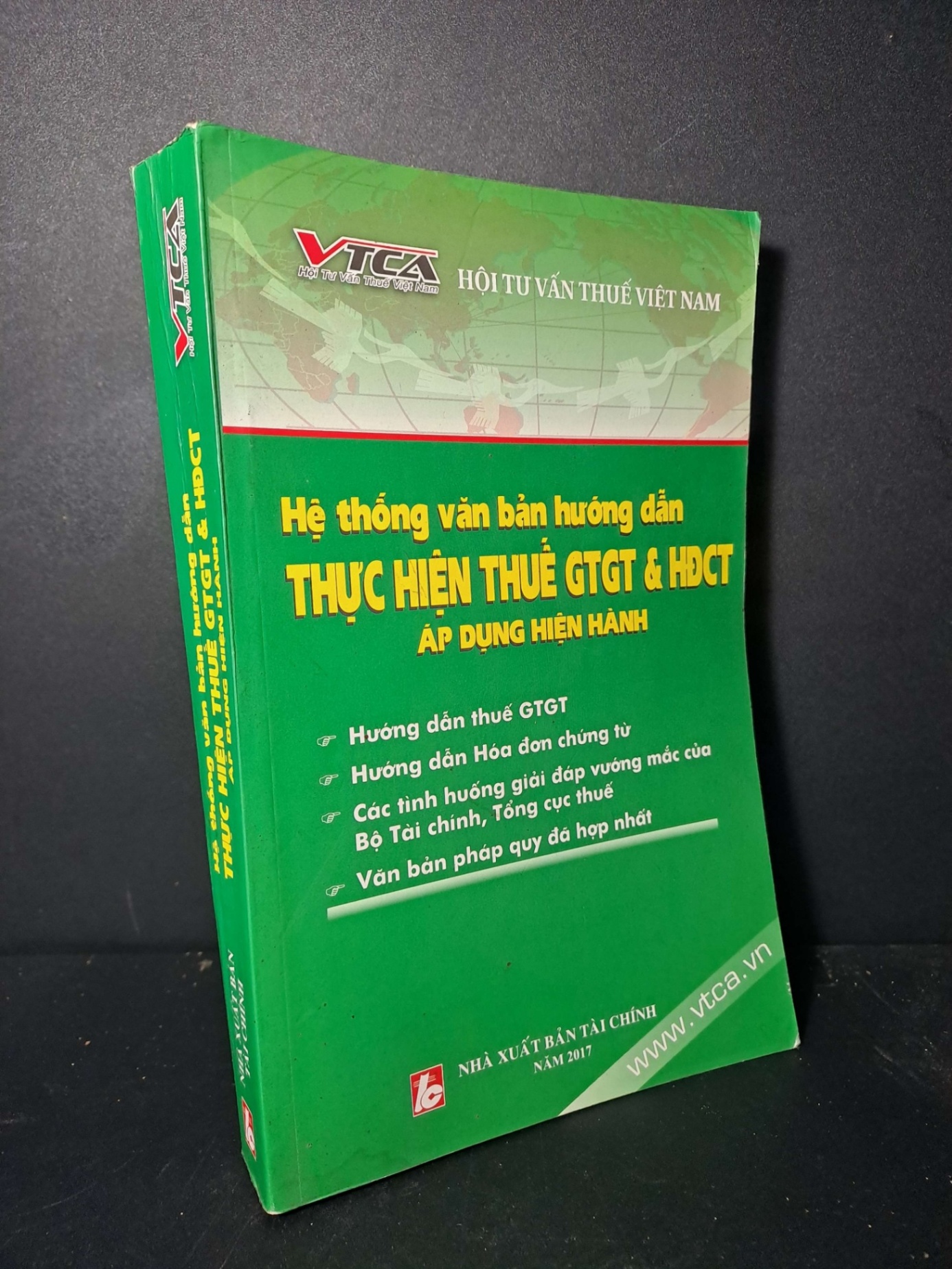 Hệ thống văn bản hướng dẫn thực hiện thuế GTGT & HDCT áp dụng hiện hành - 2017 mới 90% - GIÁO TRÌNH, CHUYÊN MÔN - HCM0111