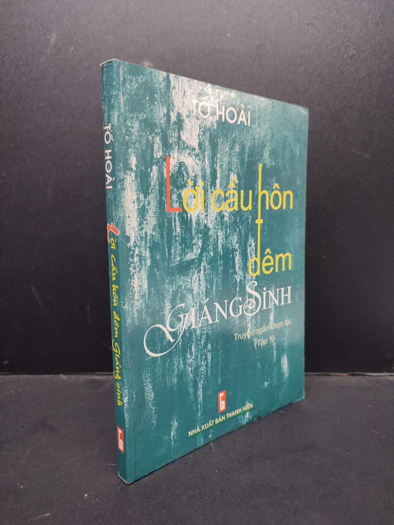 Lời Cầu Hôn Đêm Giáng Sinh mới 70% bẩn nhẹ, bìa phai màu 2019 HCM2606 Tô Hoài VĂN HỌC (NSX)