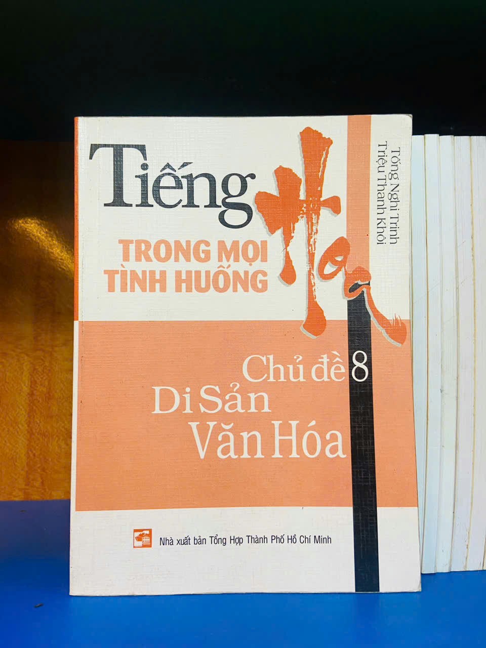 Tiếng Hoa trong mọi tình huống - HỌC NGOẠI NGỮ - Văn võ - VAVO3110-75