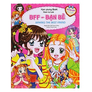 Pretty Girl - BFF - Bạn bè - Hye Young Baek - 2019 - TÂM LÝ GIÁO DỤC