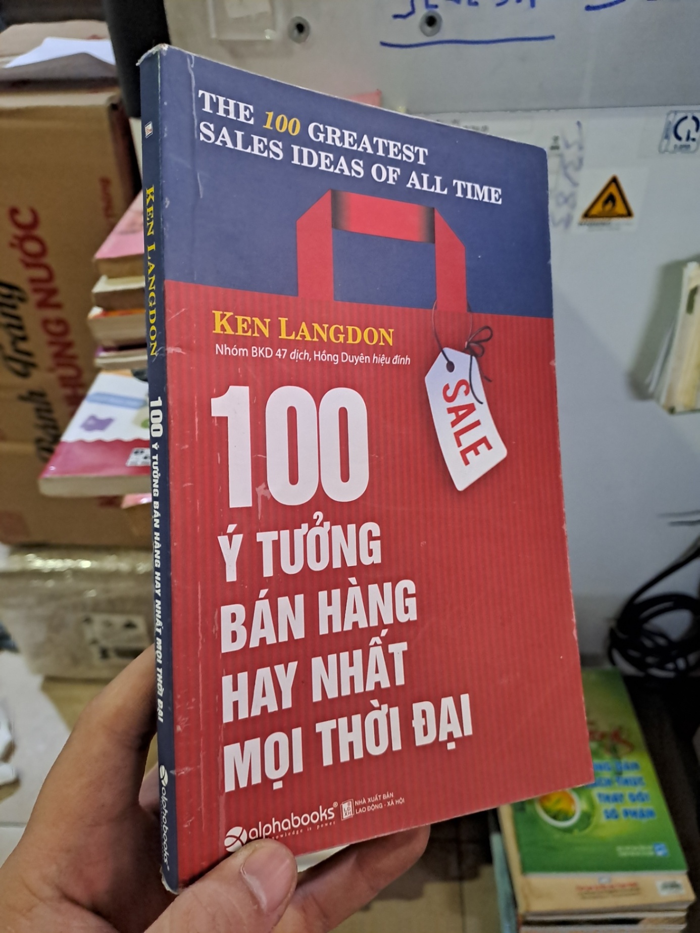 100 ý tưởng bán hàng hay nhất mọi thời đại 2018 mới 80% Sách Fake HCM.TN2308 MARKETING KINH DOANH (NSX)