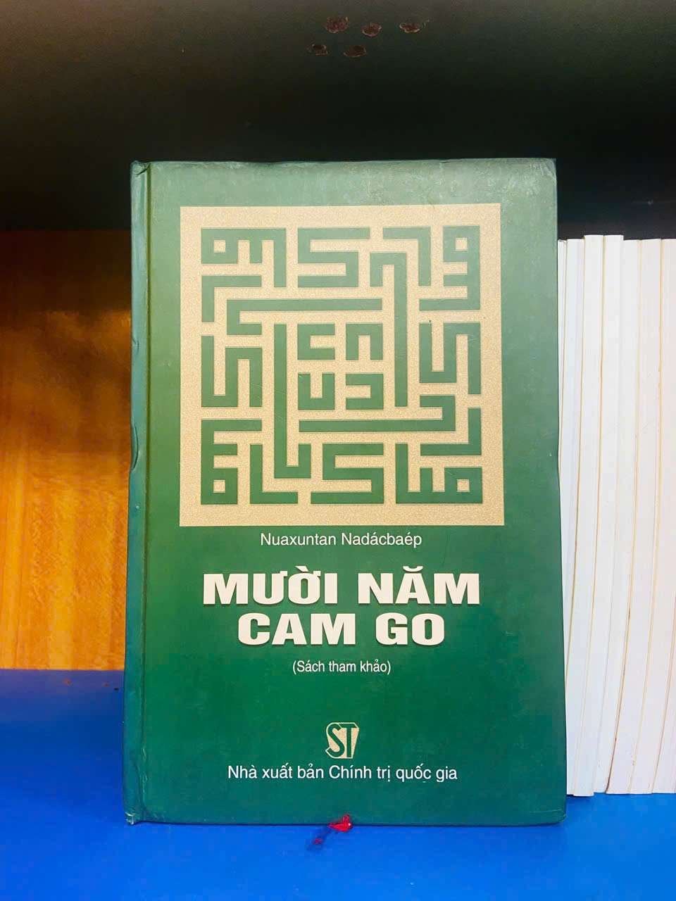 Mười năm cam go - Nuaxutan Nadacbaep - LỊCH SỬ - CHÍNH TRỊ - TRIẾT HỌC - Văn võ - VAVO3110-98