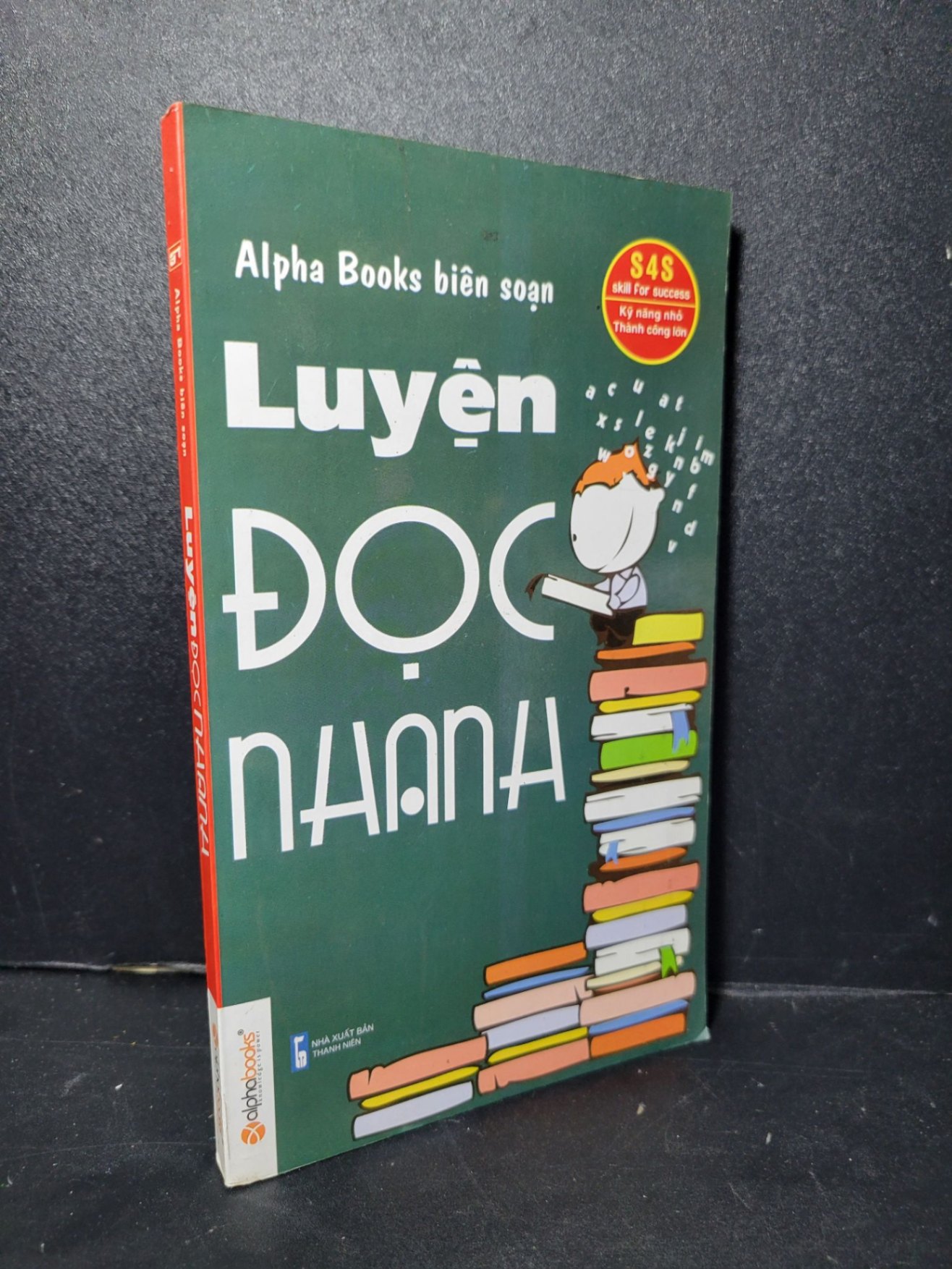Luyện đọc nhanh mới 90% bẩn nhẹ 2013 AlphaBooks HCM2205 KỸ NĂNG (NSX)