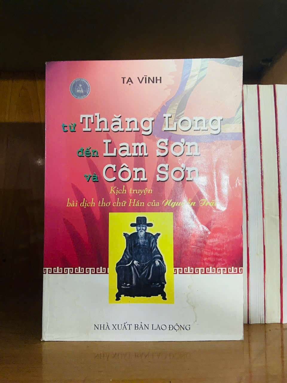 Từ Thăng Long đến Lam Sơn và Côn Sơn - Tạ Vĩnh LỊCH SỬ - CHÍNH TRỊ - TRIẾT HỌC VAVO0810