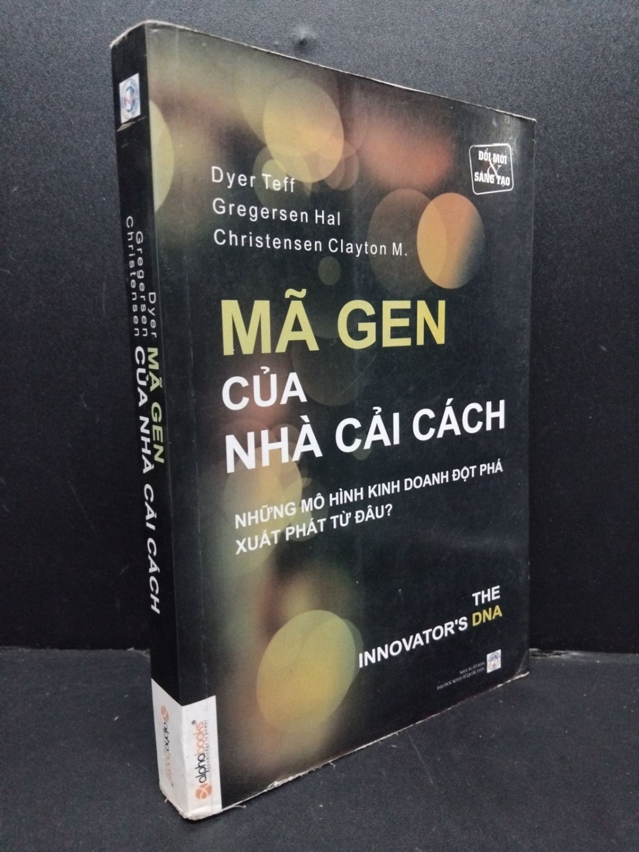 Mã gen của nhà cải cách mới 80% ố 2012 HCM1008 Dyer - Gregersen - Christensen MARKETING KINH DOANH