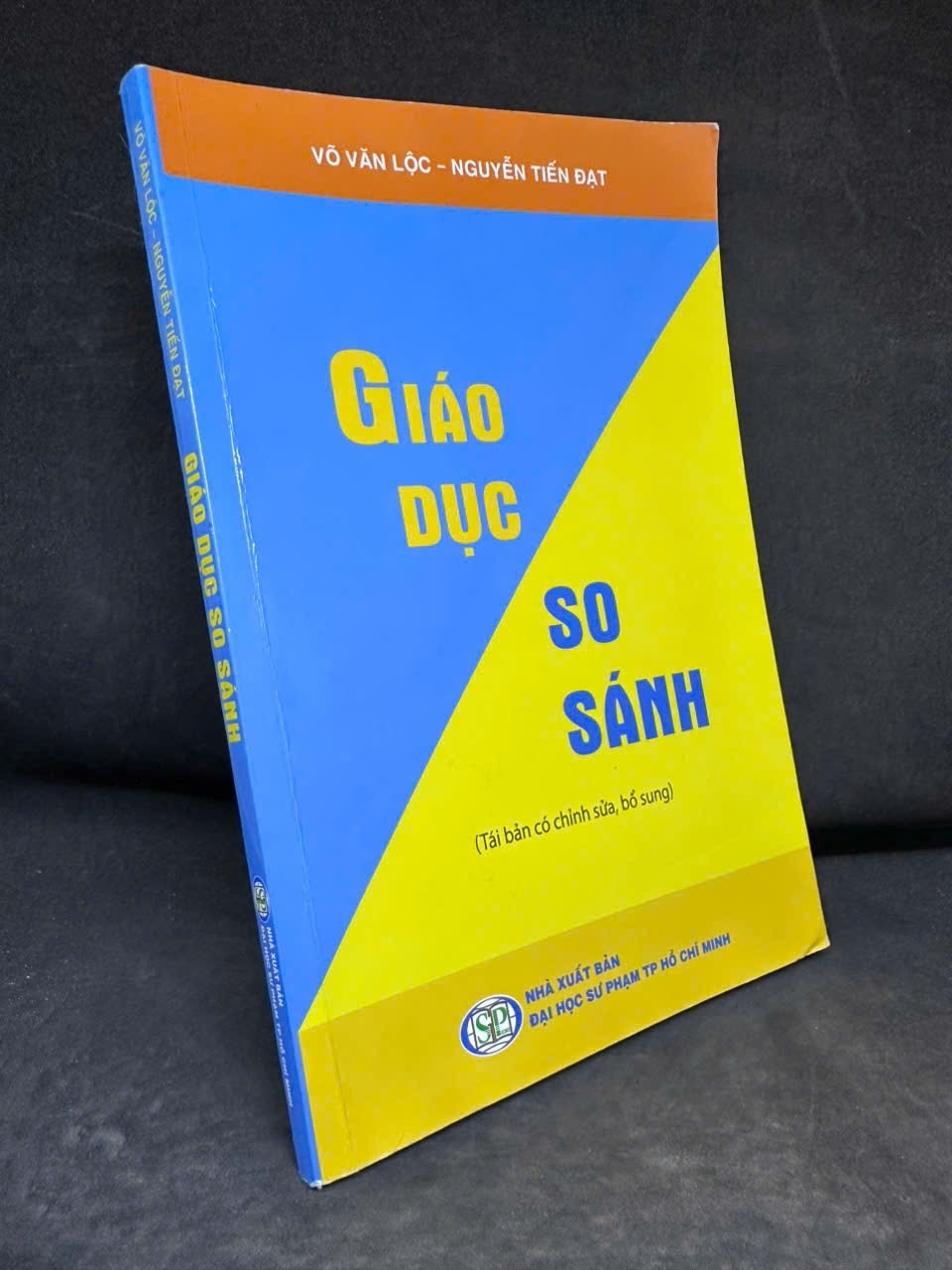 [Phiên Chợ Sách Cũ] Giáo Dục So Sánh - Võ Văn Lộc, 2022, Nguyễn Tiến Đạt H1108 SBM