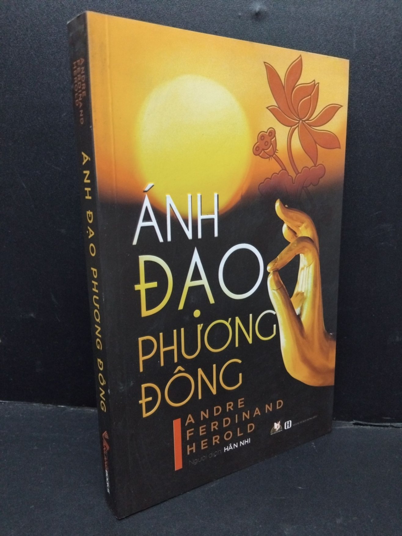 Ánh đạo phương Đông mới 80% ố 2018 HCM1410 TÂM LINH - TÔN GIÁO - THIỀN (NSX)