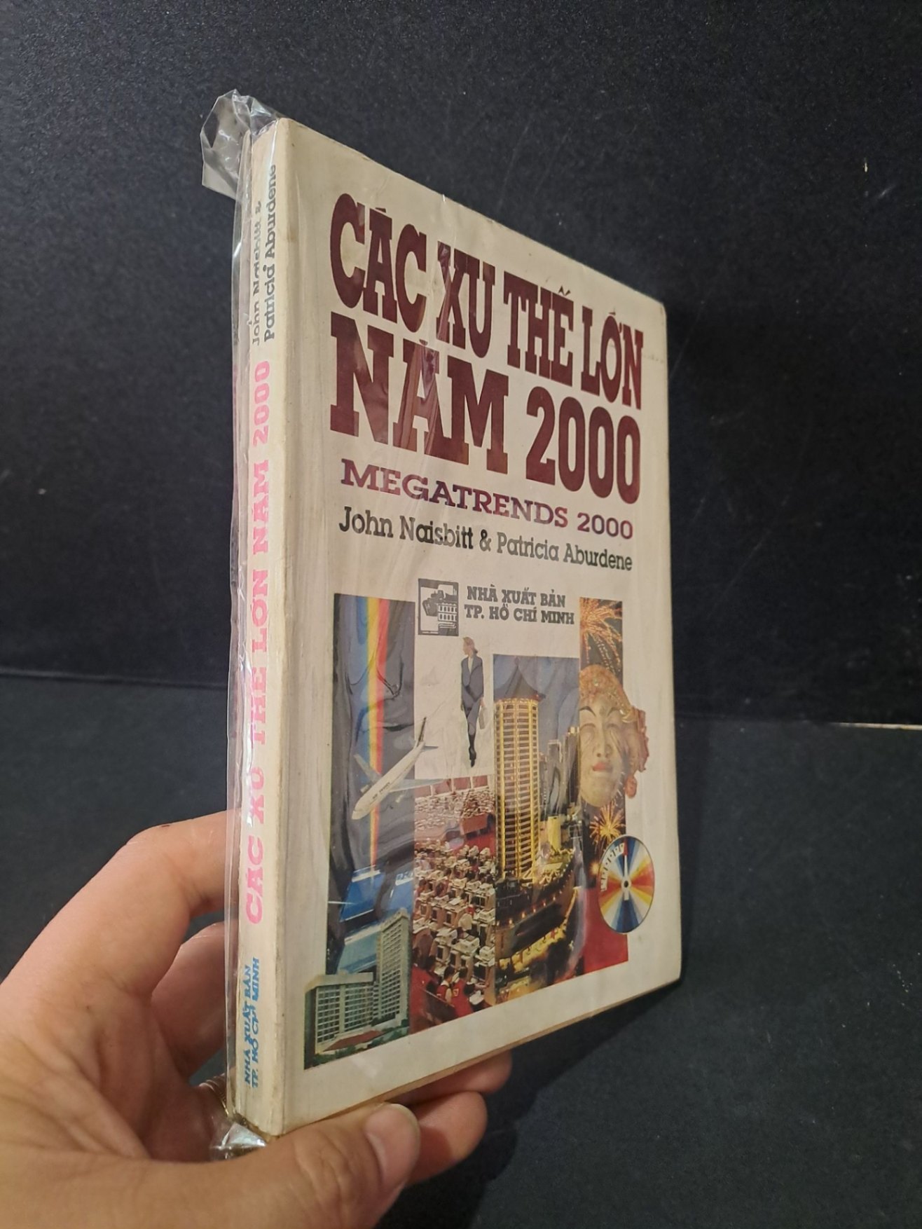 Các xu thế lớn năm 2000 mới 80% bẩn bìa, ố vàng 1992 John Naisbitt & Patricia Aburdene HCM2603 KINH TẾ - TÀI CHÍNH - CHỨNG KHOÁN (NSX)