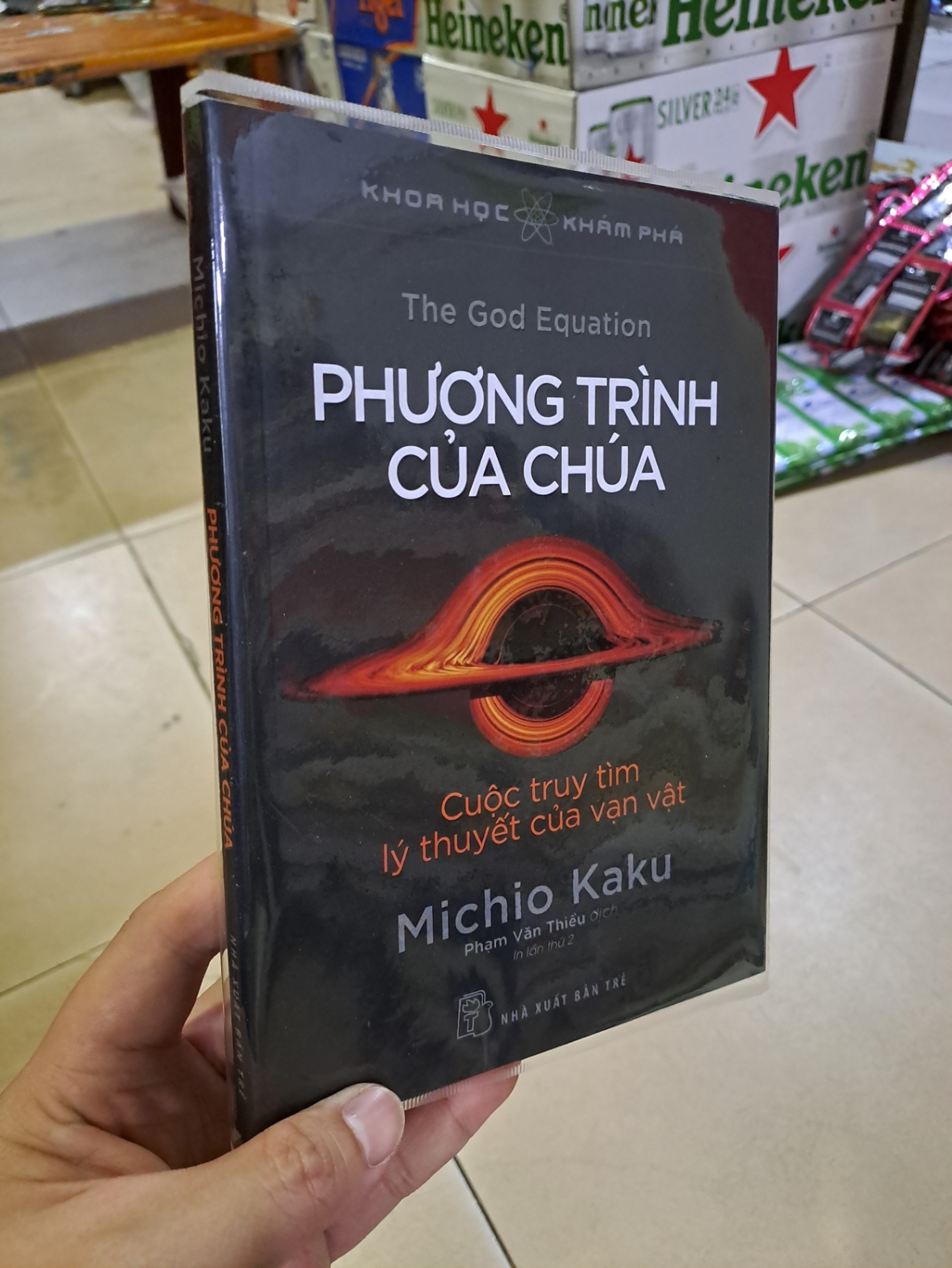 Phương trình của chúa cuộc truy tìm lý thuyết của vạn vật mới 90% có bookcare Michio Kaku 2024 HCM0308 KHOA HỌC ĐỜI SỐNG (NSX)