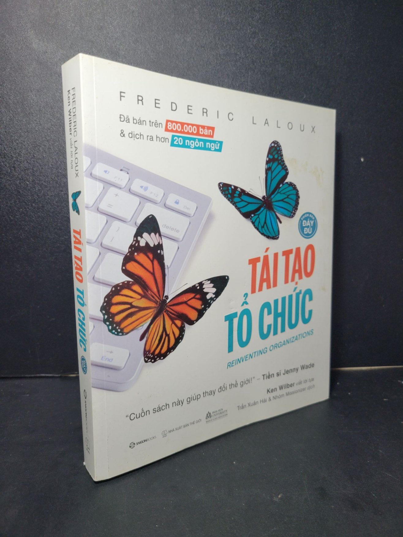Tái tạo tổ chức mới 90% bẩn bìa 2023 Frederic Laloux HCM2205 MARKETING KINH DOANH (NSX)