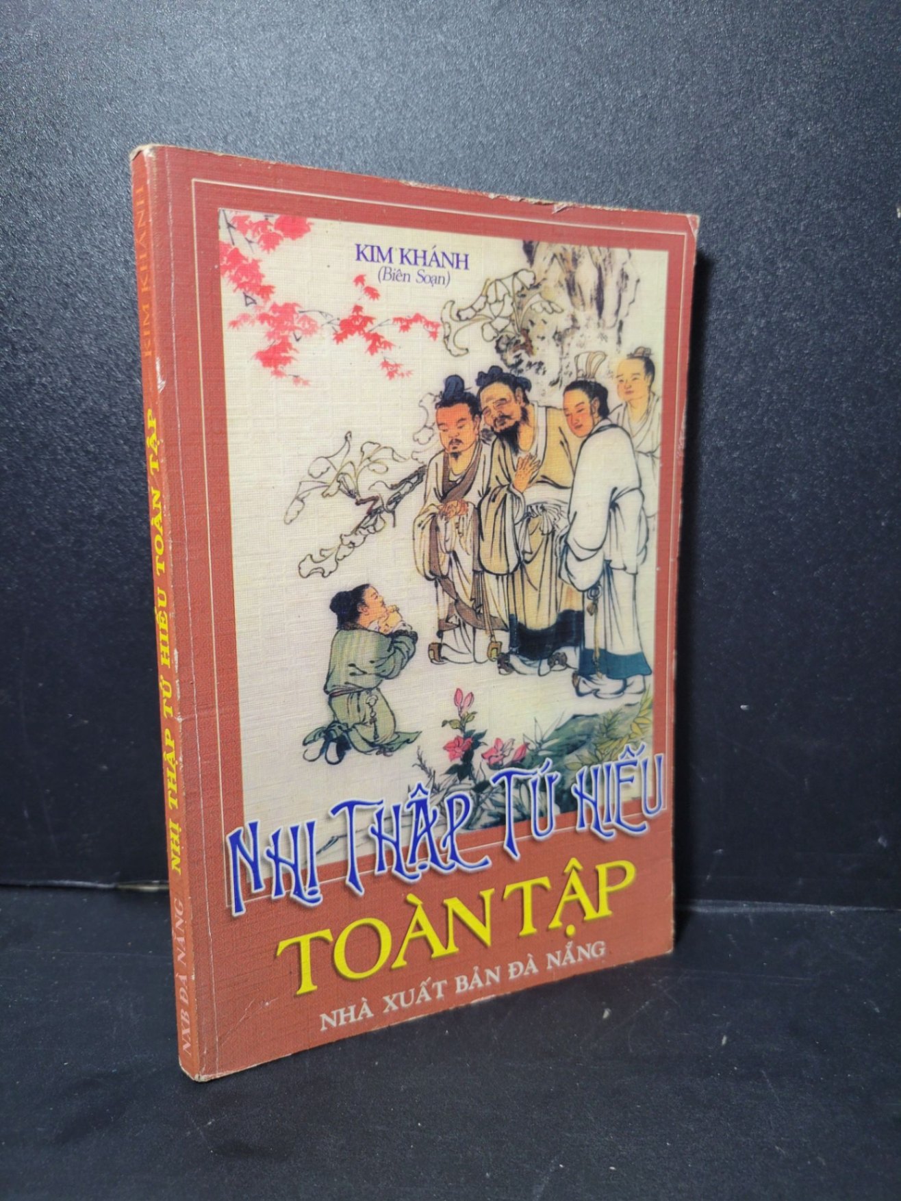 Nhị thập tứ hiếu toàn tập mới 80% bẩn bìa, ố nhẹ, tróc gáy nhẹ 2004 Kim Khánh HCM2205 TRUYỆN TRANH