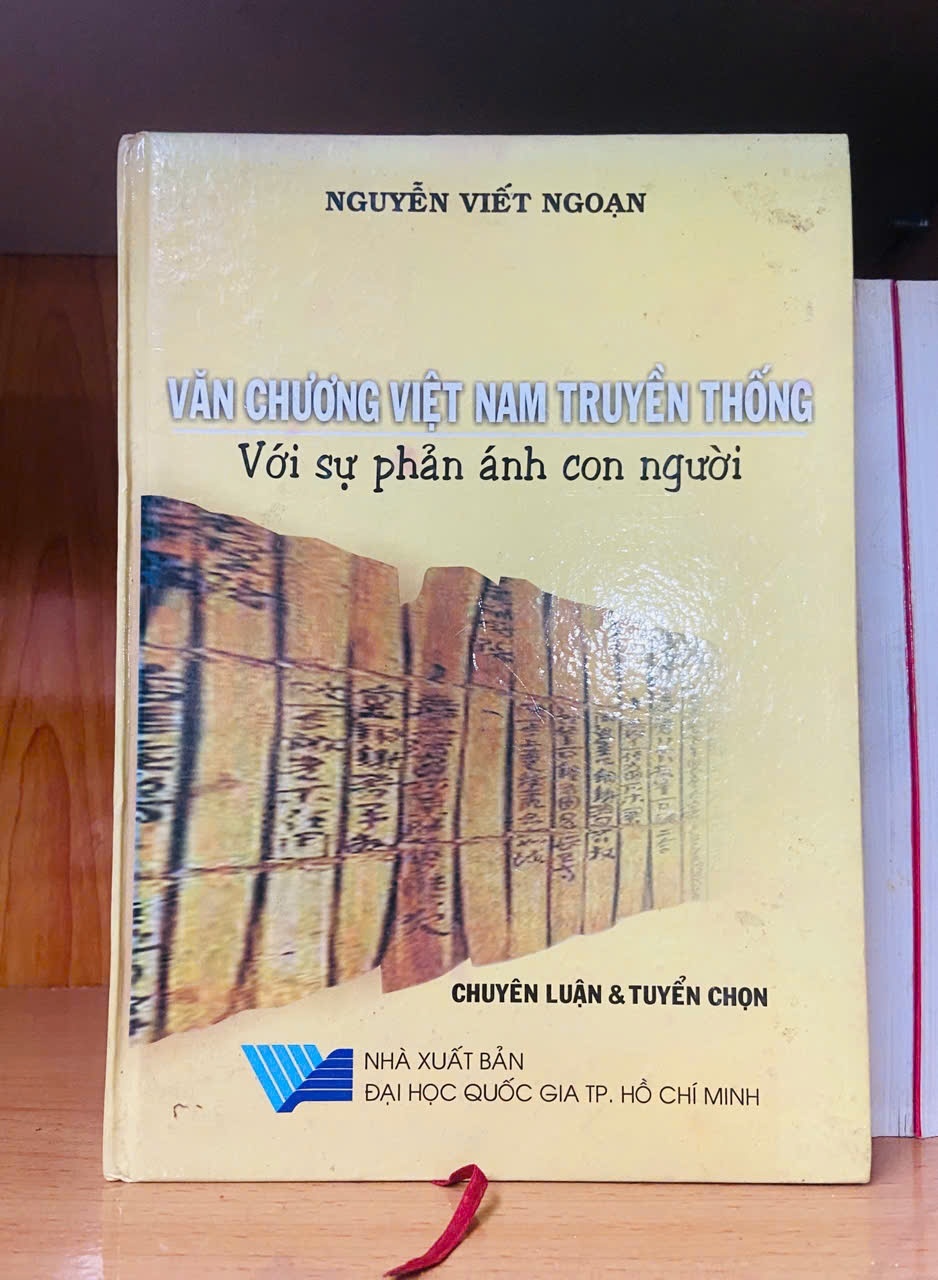 Văn chương Việt Nam truyền thống - Nguyễn Viết Ngoan - GIÁO TRÌNH, CHUYÊN MÔN - VAVO2011-41