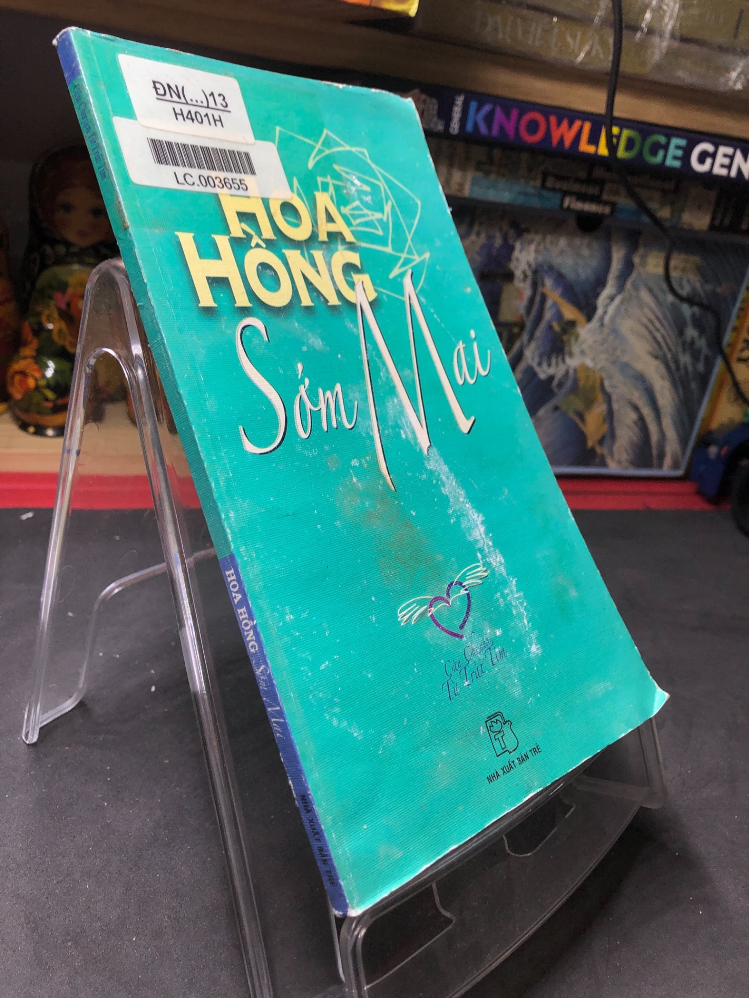 Hoa hồng sớm mai mới 70% ố vàng có dấu mộc và viết nhẹ trang đầu 2009 Câu chuyện tự trái tim HPB0906 SÁCH VĂN HỌC (NSX)