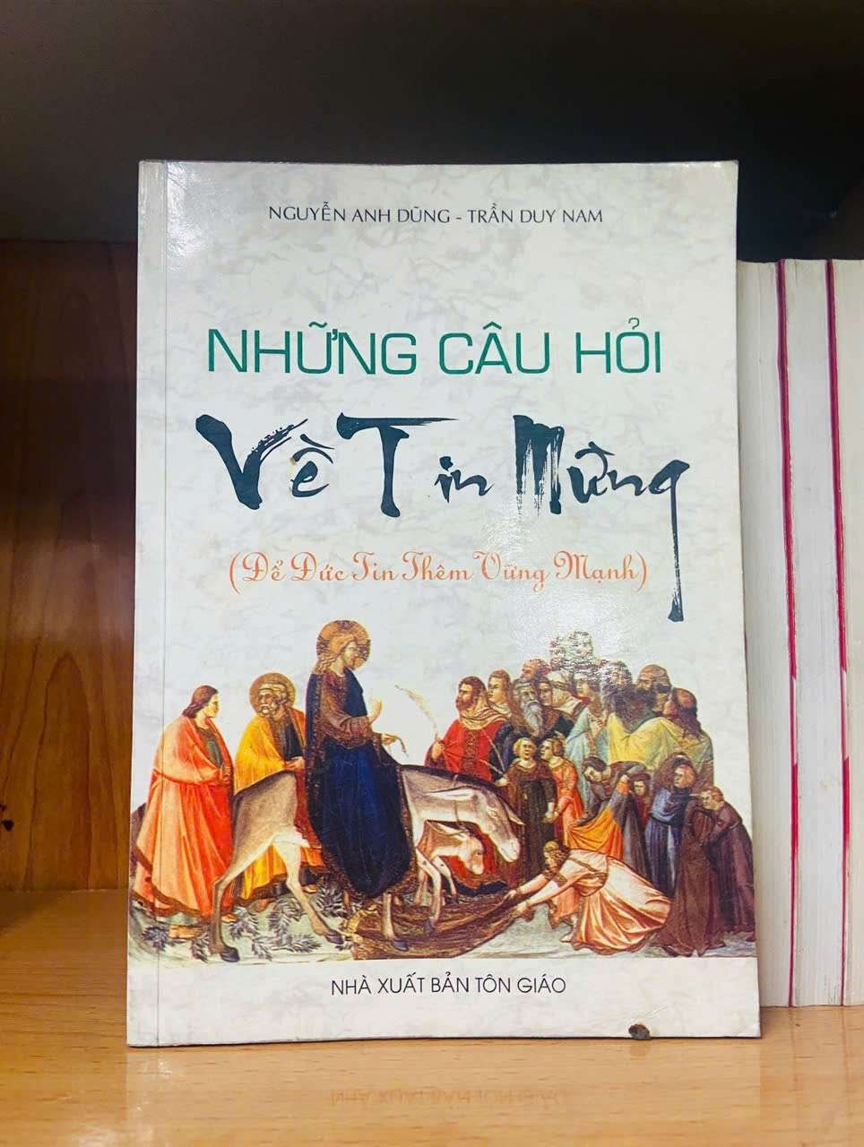 Những câu hỏi Về Tin Mừng TÂM LINH - TÔN GIÁO - THIỀN VAVO0810