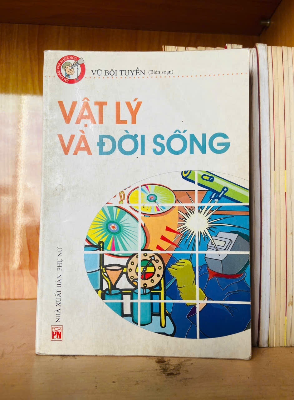 Vật lý và Đời sống - KHOA HỌC ĐỜI SỐNG - VAVO2911-185