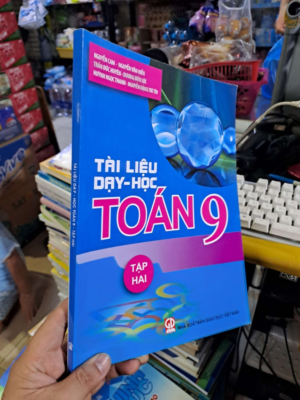 Tài liệu dạy học toán 9 tập hai - Nguyễn Cam - 2017 mới 90% - GIÁO KHOA - HCM0111