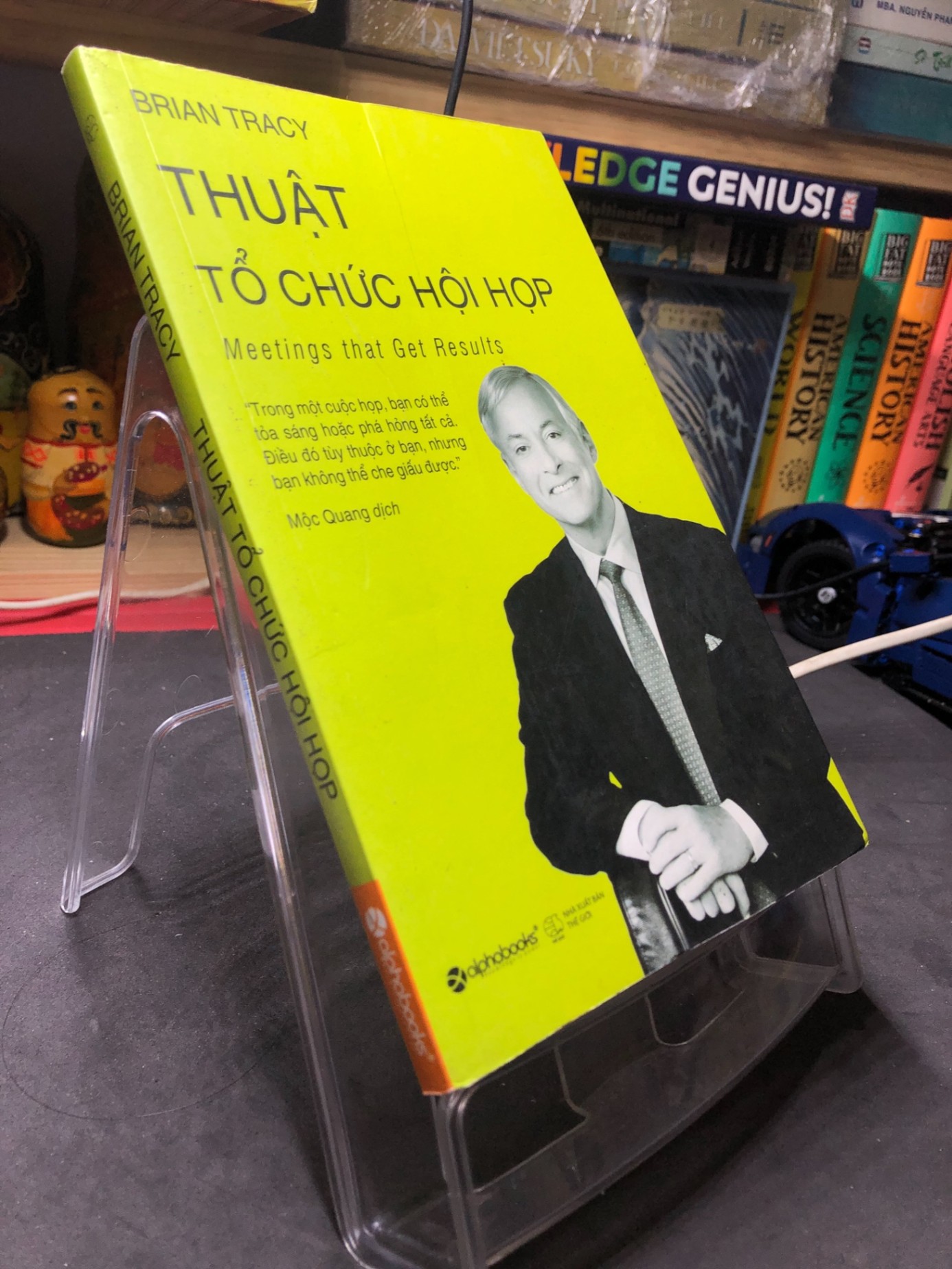 Thuật tổ chức hội họp 2017 mới 80% ố bẩn nhẹ Brian Tracy HPB2206 SÁCH KỸ NĂNG (NSX)
