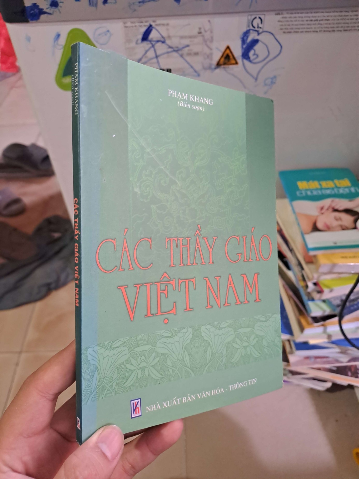 Các thầy giáo Việt Nam - Phạm Khang LỊCH SỬ - CHÍNH TRỊ - TRIẾT HỌC HCM0910 (NSX)