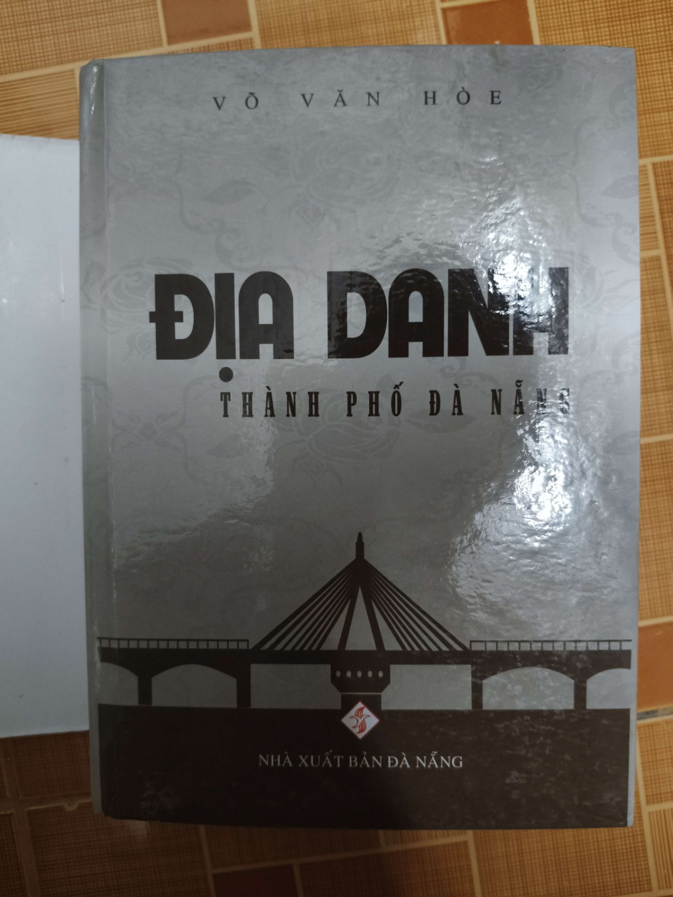 Địa danh thành phố Đà Nẵng - 2011 - 1251 trang LỊCH SỬ - CHÍNH TRỊ - TRIẾT HỌC ANTQ1301
