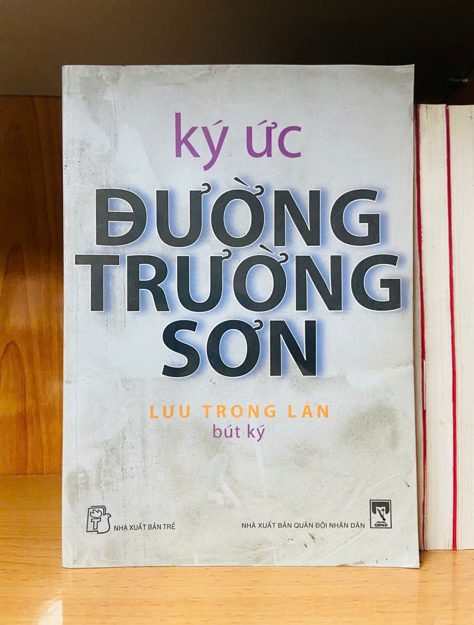 Ký ức Đường Trường Sơn - Lưu Trọng Lân - VĂN HỌC - VAVO1211