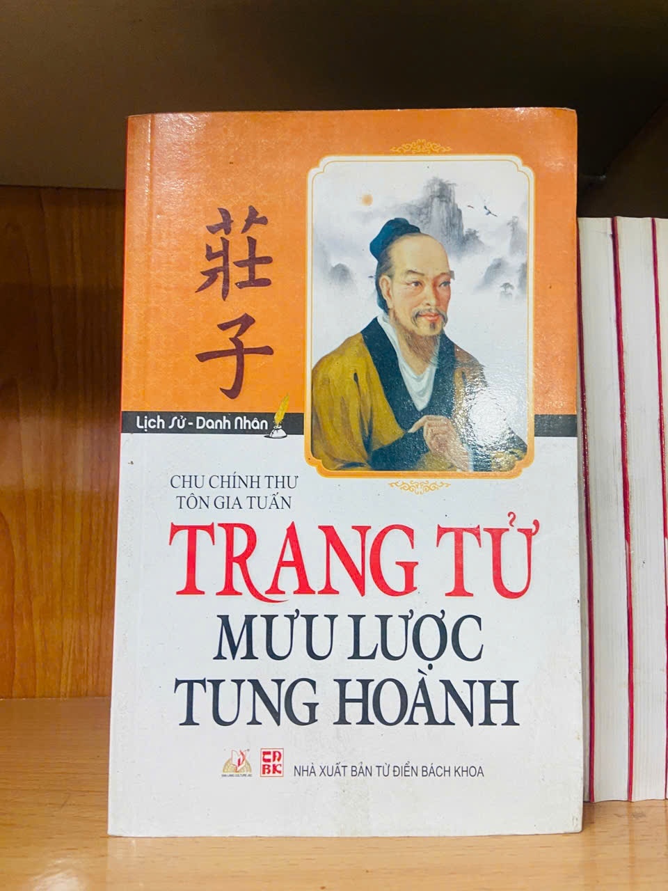 Trang Tử mưu lược tung hoành / Chu Chính Thư ; Tôn Gia Tuấn LỊCH SỬ - CHÍNH TRỊ - TRIẾT HỌC VAVO1301