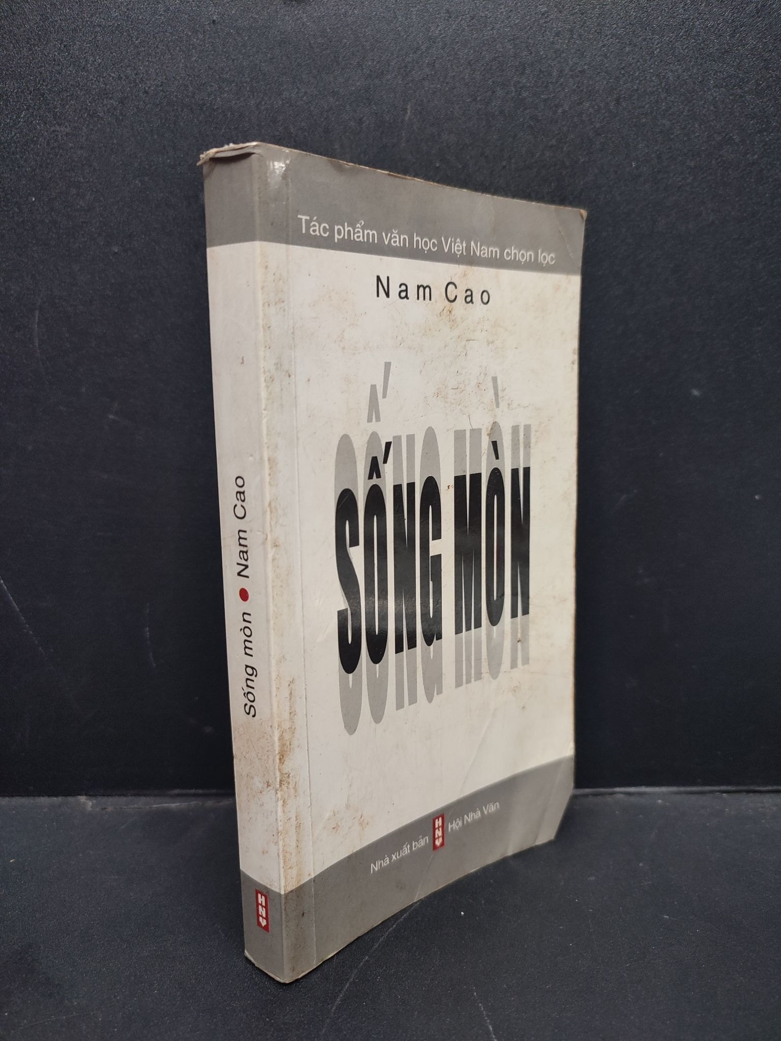 Sống Mòn khổ nhỏ mới 70% ố nhẹ, bẩn bìa 2008 HCM2606 Nam Cao VĂN HỌC (NSX)