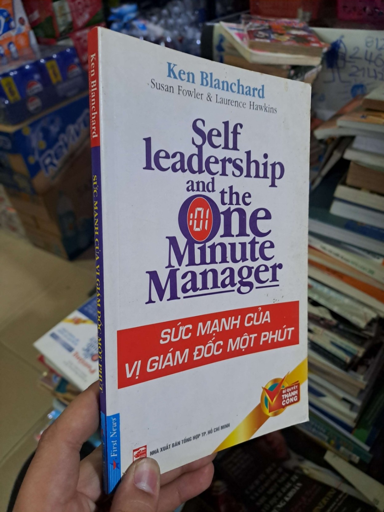Sức mạnh của vị giám đốc một phút - Ken Blanchard - 2007 mới 80% ố - KỸ NĂNG - HCM0111 (NSX)