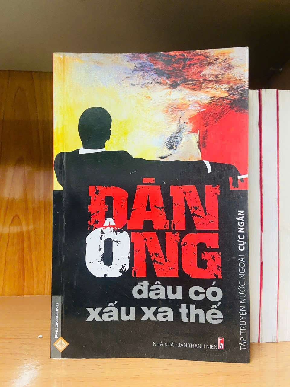 Đàn ông đâu có xấu xa thế VĂN HỌC VAVO0810