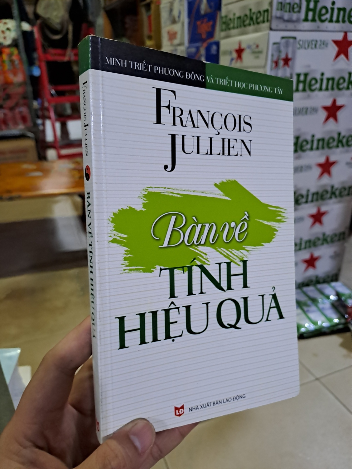 Bàn về tính hiệu quả mới 80% ố 2013 Francois Jullien HCM0308 LỊCH SỬ - CHÍNH TRỊ - TRIẾT HỌC (NSX)