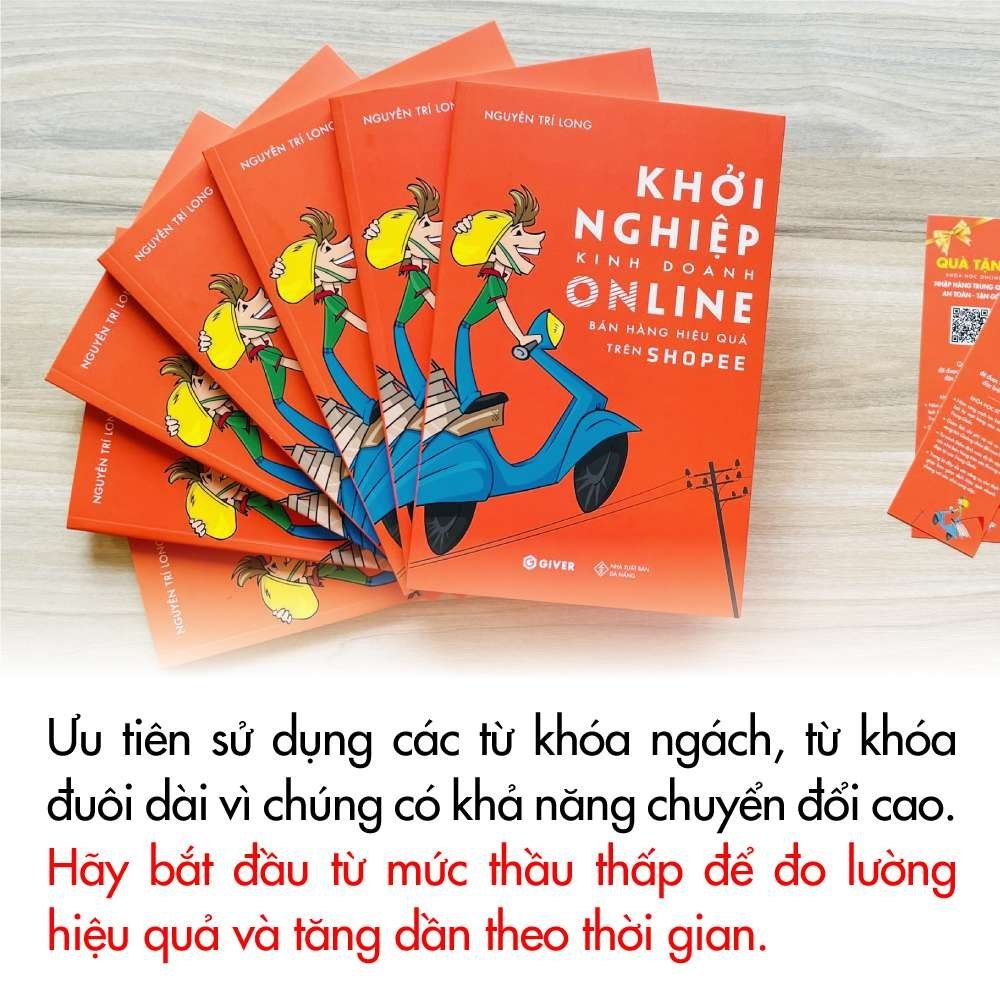 Khởi Nghiệp Kinh Doanh Online - Bán Hàng Hiệu Quả Trên Shopee - NGUYỄN TRÍ LONG & TRẦN THANH PHONG - GIVER BOOKS - MARKETING KINH DOANH