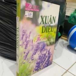 Xuân Diệu thơ và đời VĂN HỌC TKB2809