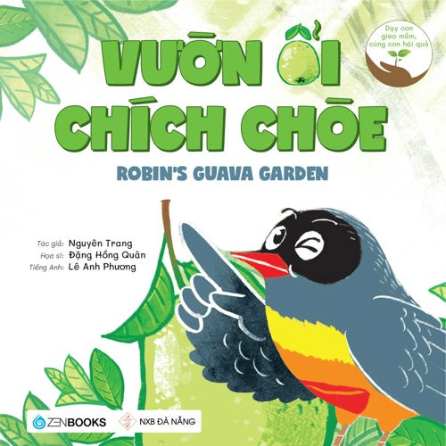 Vườn ổi chích chòe - Nguyên Trang - 2021 - Zenbooks, Sách thiếu nhi