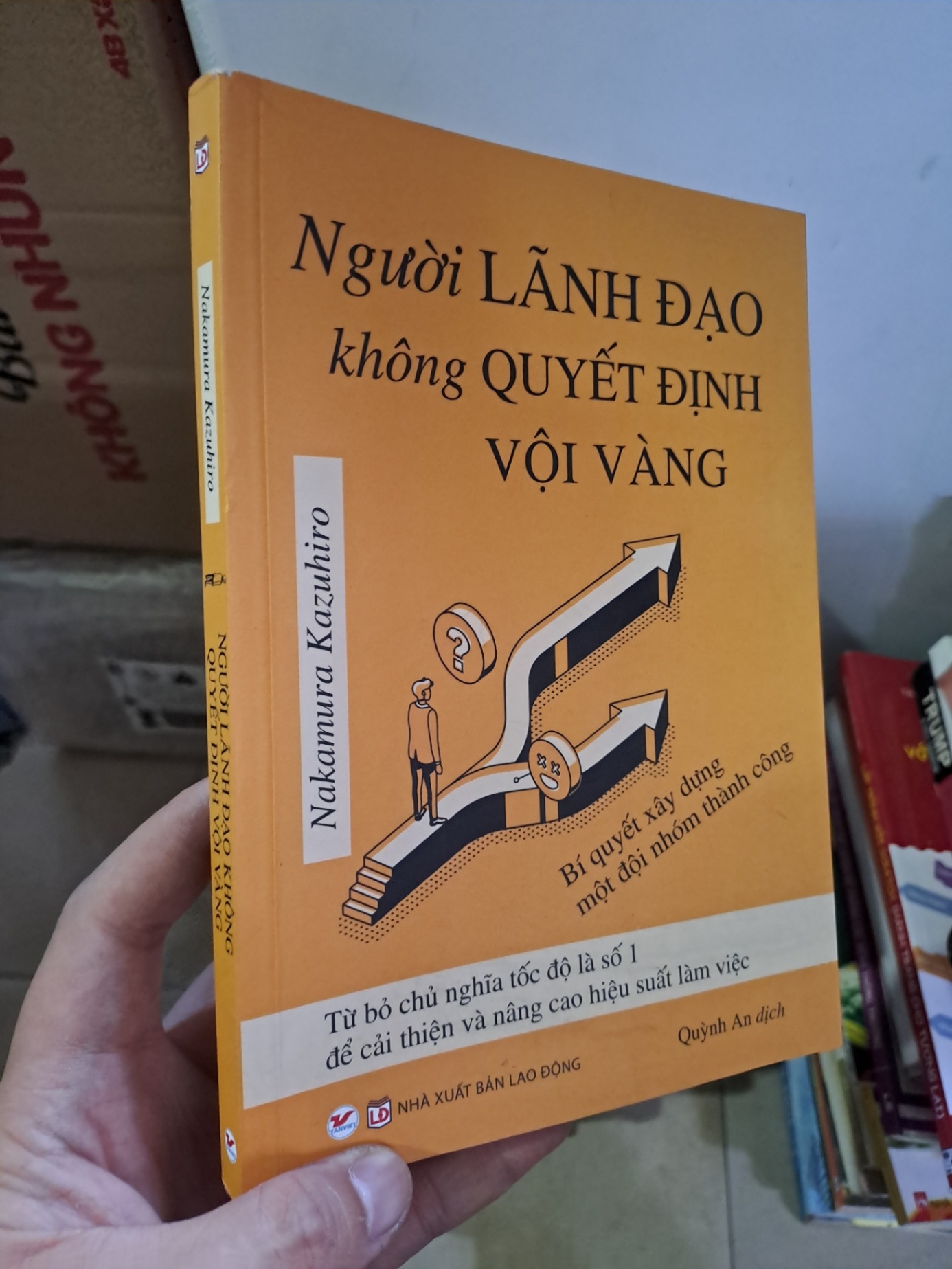 Người Lãnh đạo không quyết định vội vàng 2020 mới 90% HCM2308 KỸ NĂNG