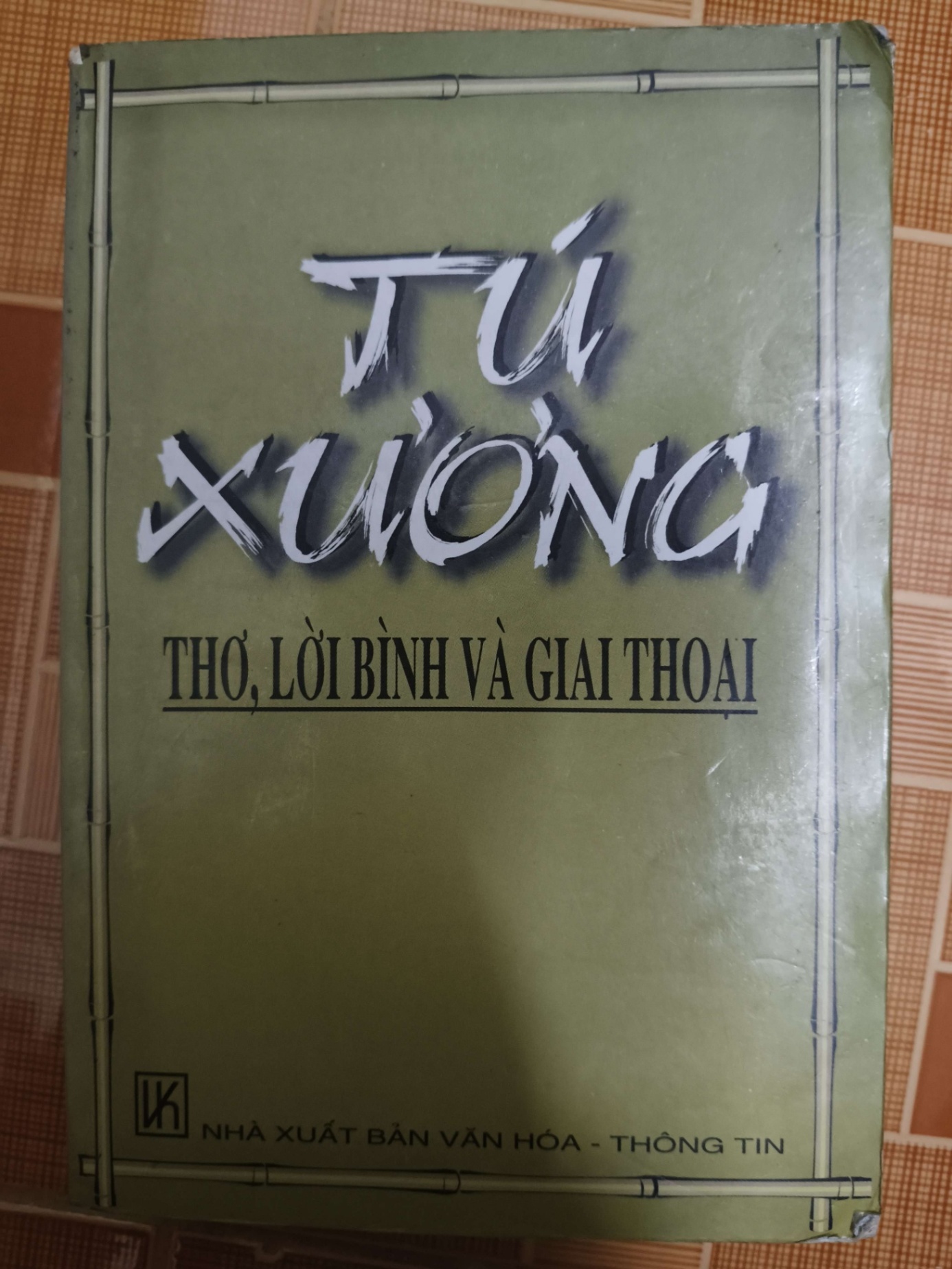 Tú Xương thơ, lời bình và giai thoại - 2000 - 554 trang VĂN HỌC ANTQ1301