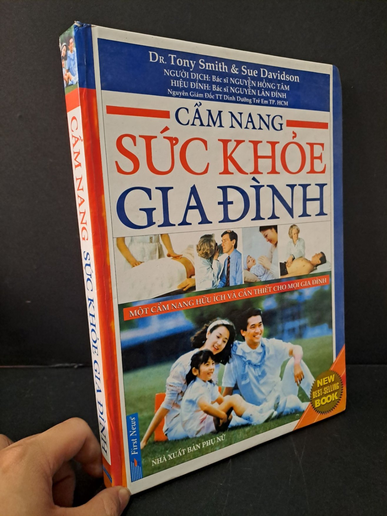 Cẩm nang sức khỏe gia đình (bìa cứng) mới 80% ố tróc gáy 2011 Dr. Tony Smith & Sue Davidson HCM2103 SỨC KHỎE - THỂ THAO