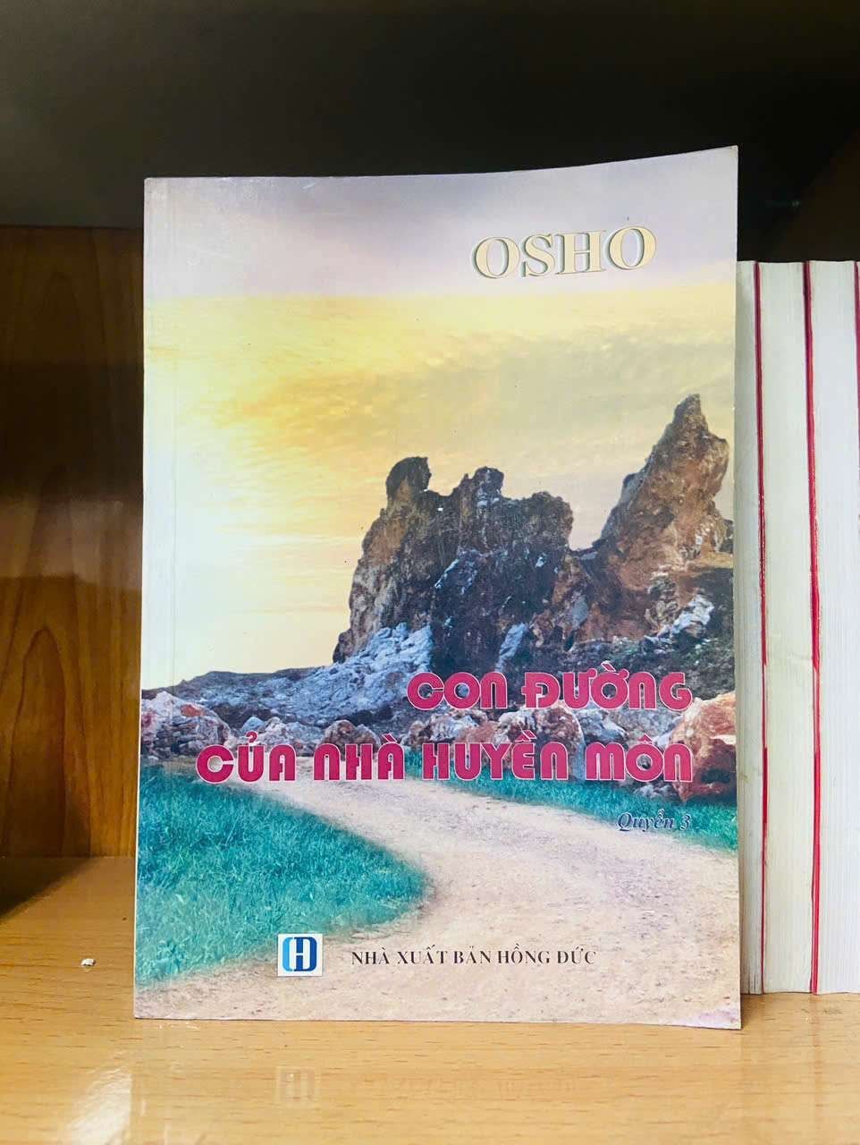 Con đường của nhà huyền môn - Osho LỊCH SỬ - CHÍNH TRỊ - TRIẾT HỌC VAVO0810