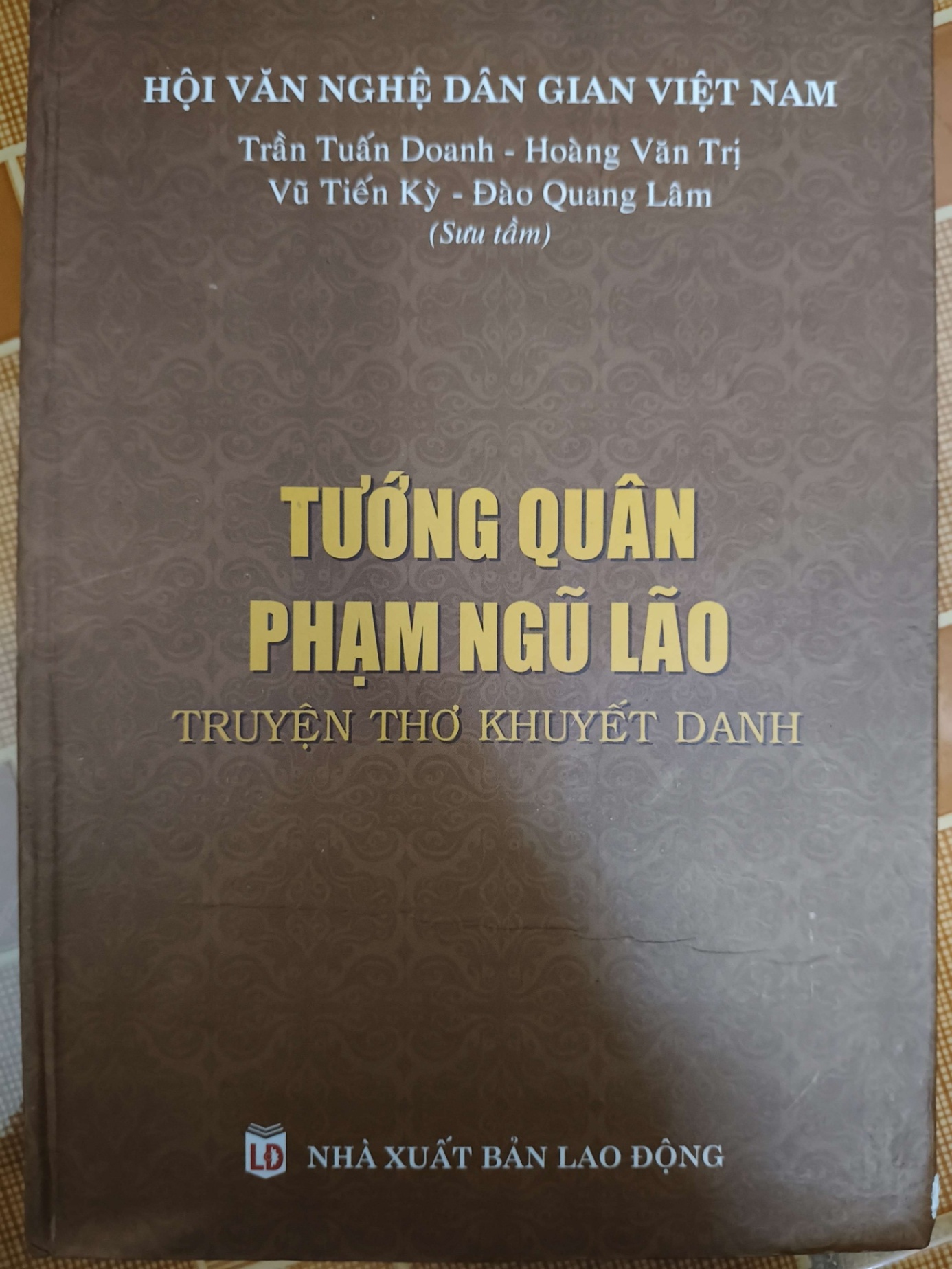 Tướng quân Phạm Ngũ Lão - Bìa cứng - Xb 2011 - 239 trang - VĂN HỌC - ANTQ2011-76