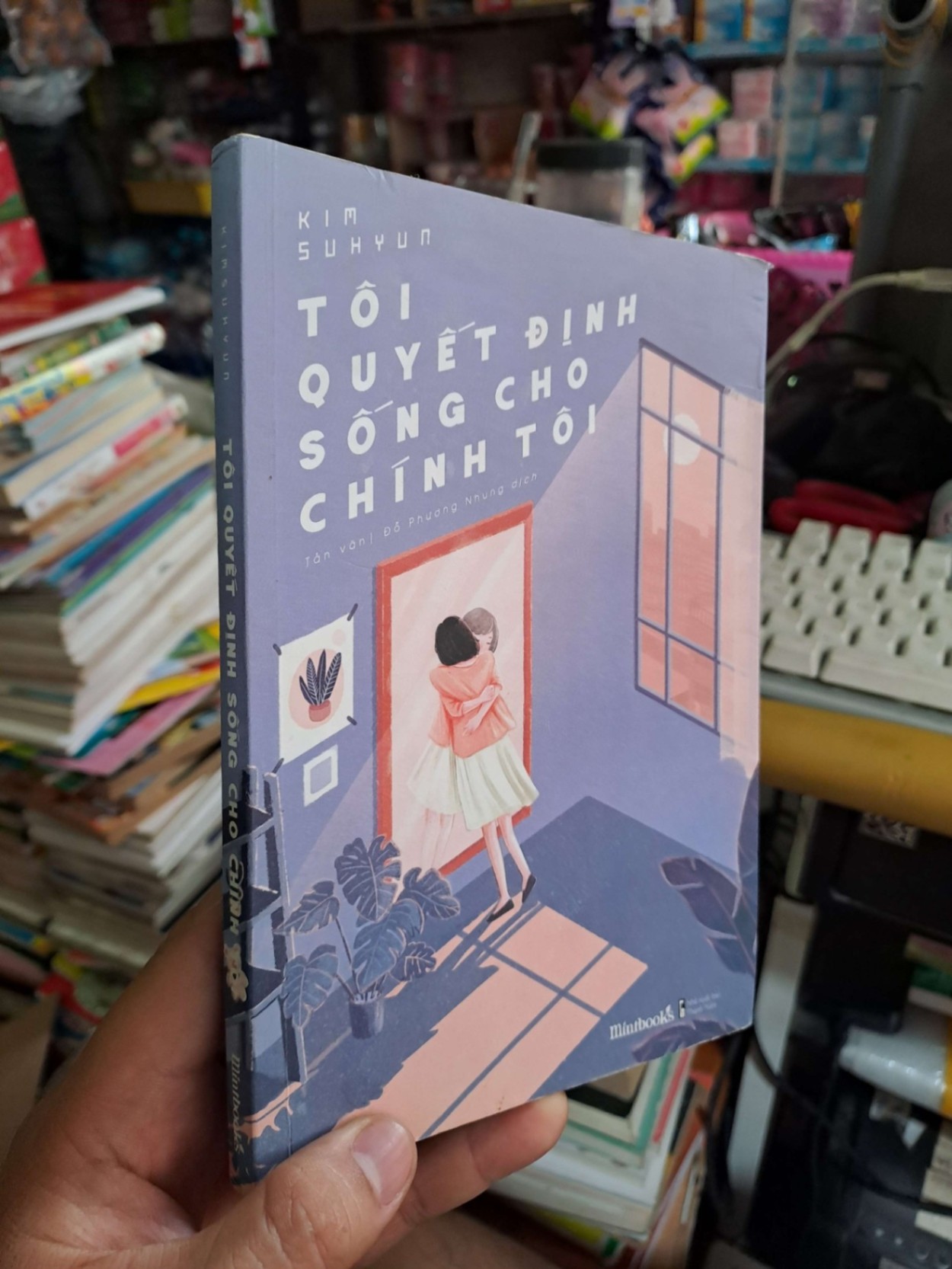 Tôi quyết định sống cho chính tôi - Kim Suhyun - 2020 mới 80% ẫm - VĂN HỌC - HCM0111 (NSX)