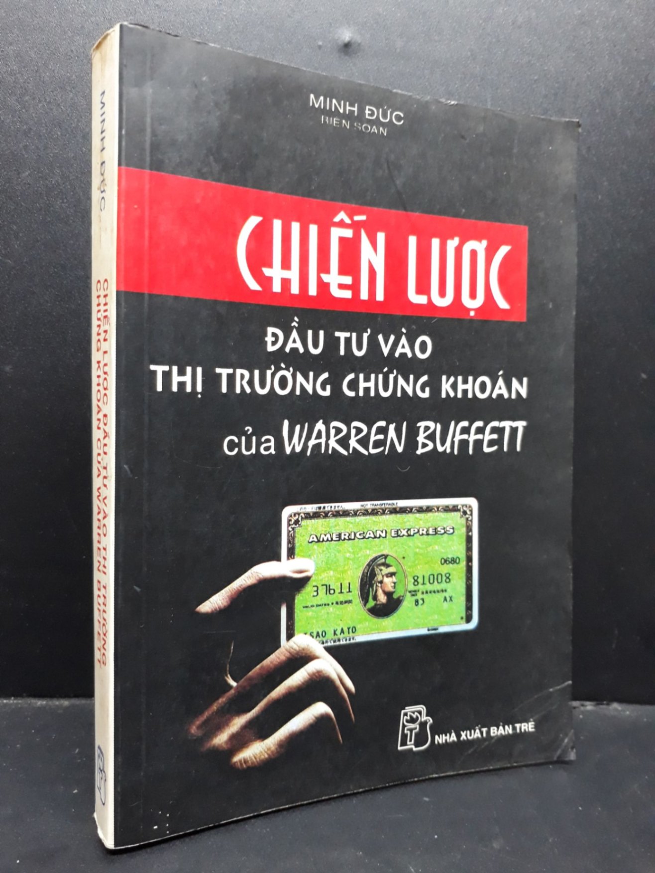 Chiến lược đầu tư vào thị trường chứng khoán của Warren Buffett mới 80% bẩn bìa, ố nhẹ, bị ẩm 2000 HCM1410 Minh Đức MARKETING KINH DOANH (NSX)