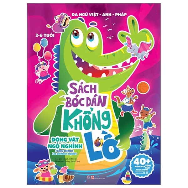 Sách Bóc dán khổng lồ - Động vật ngộ nghĩnh - Đa ngữ Việt - Anh - Pháp - 40+ miếng dán vĩnh cửu. - - LINHLANBOOKS - Sách Mẹ và bé