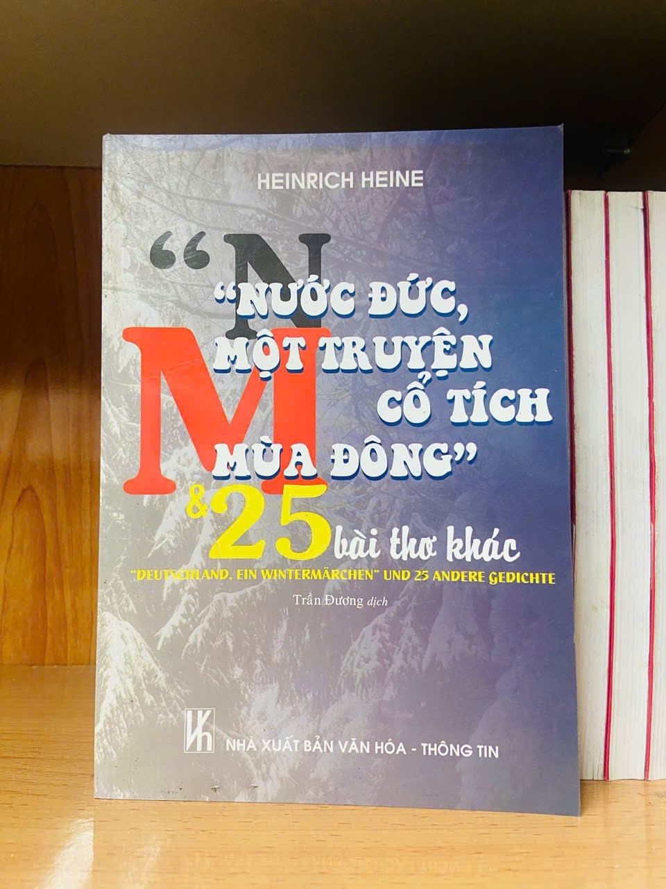 Nước Đức, một truyện cổ tích mùa Đông & 25 bài thơ khác / Heinrich Heine VĂN HỌC VAVO2012-107
