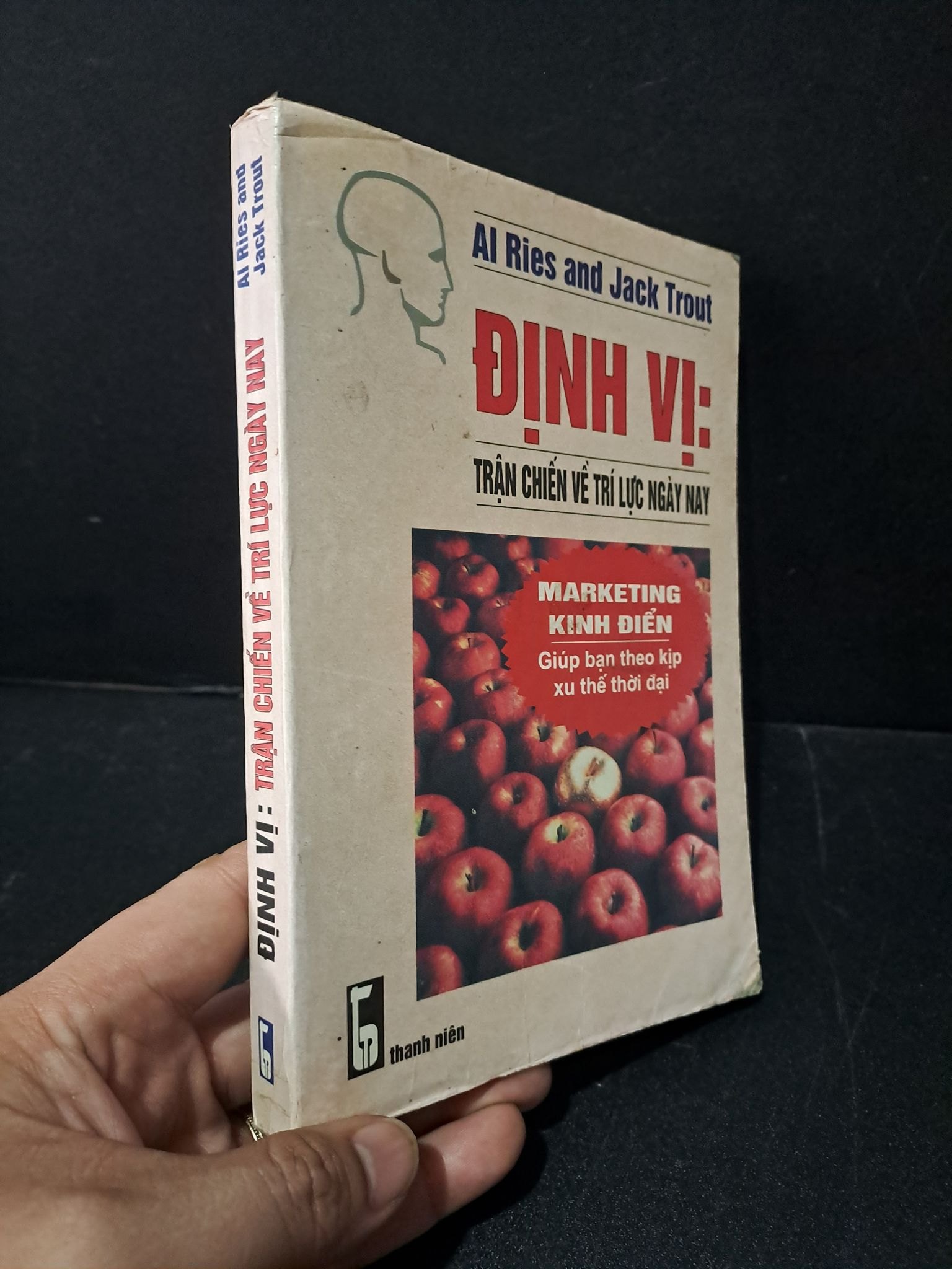 Định vị trận chiến về trí lực ngày nay mới 80% bẩn bìa, ố 2002 AI Ries and Jack Trout HCM1804 MARKETING KINH DOANH (NSX)