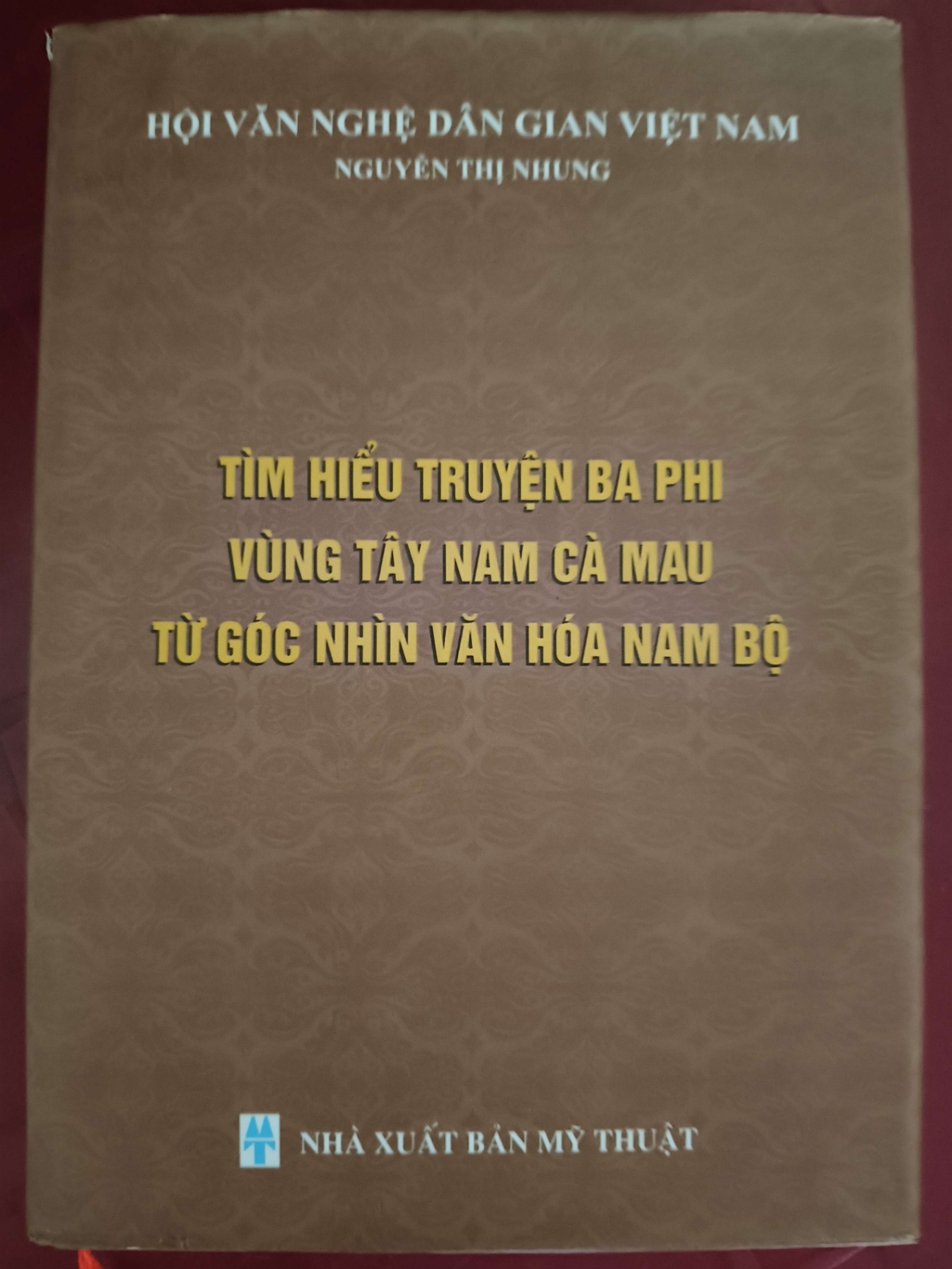 TÌM HIỂU TRUYỆN BA PHI VÙNG TÂY NAM CÀ MAU VĂN HỌC ANTQ0810
