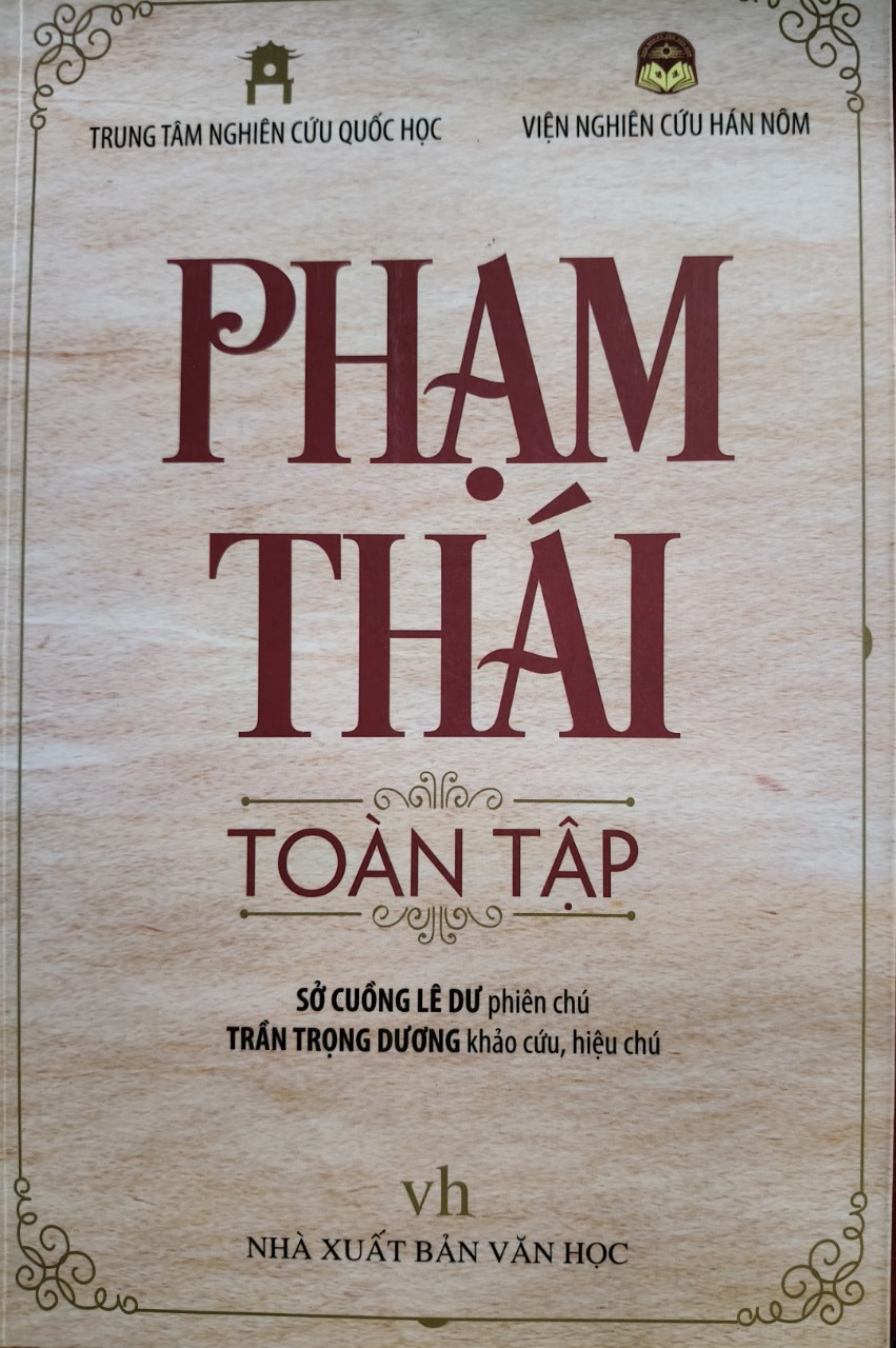 PHẠM THÁI TOÀN TẬP - LÊ DƯ - Xb 2019 - 554 trang ANTQ2308 VĂN HỌC