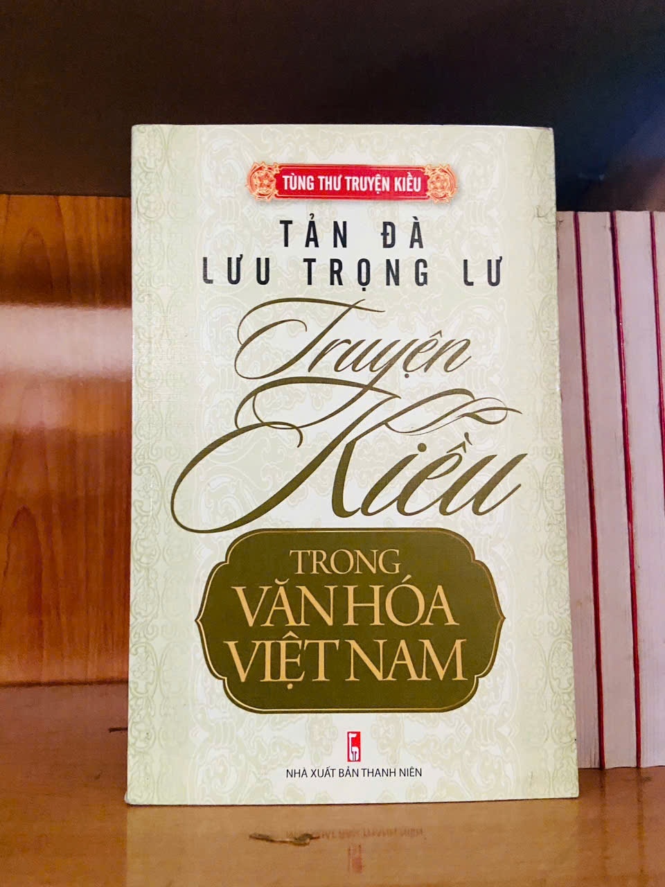 Truyện Kiều trong văn hóa Việt Nam - Tản Đà ; Lưu Trọng Lư - KHOA HỌC ĐỜI SỐNG - VAVO2911-138