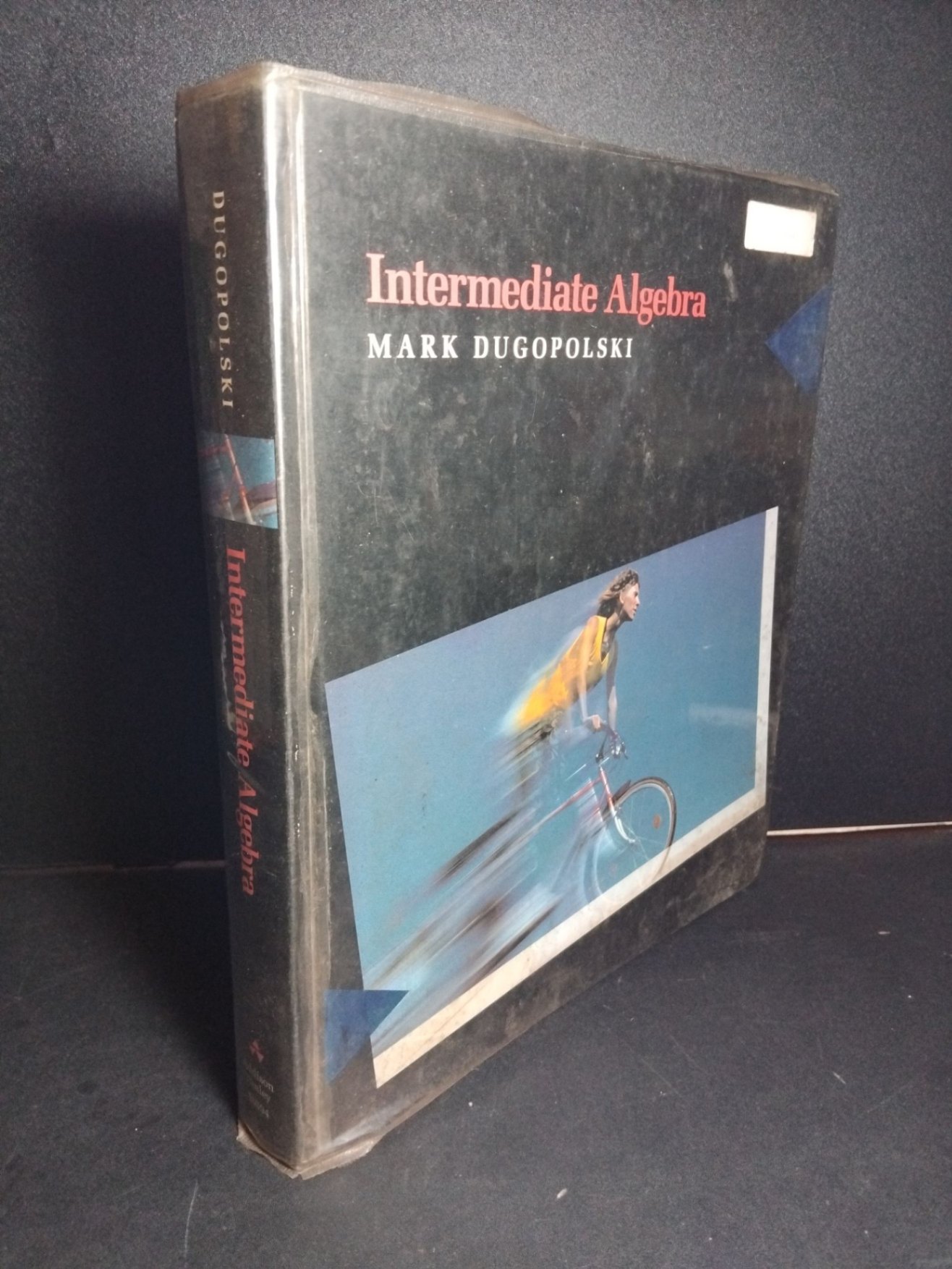 Intermediate Algebra (bìa cứng) mới 80% ố HCM1001 Mark Dugopolski NGOẠI VĂN