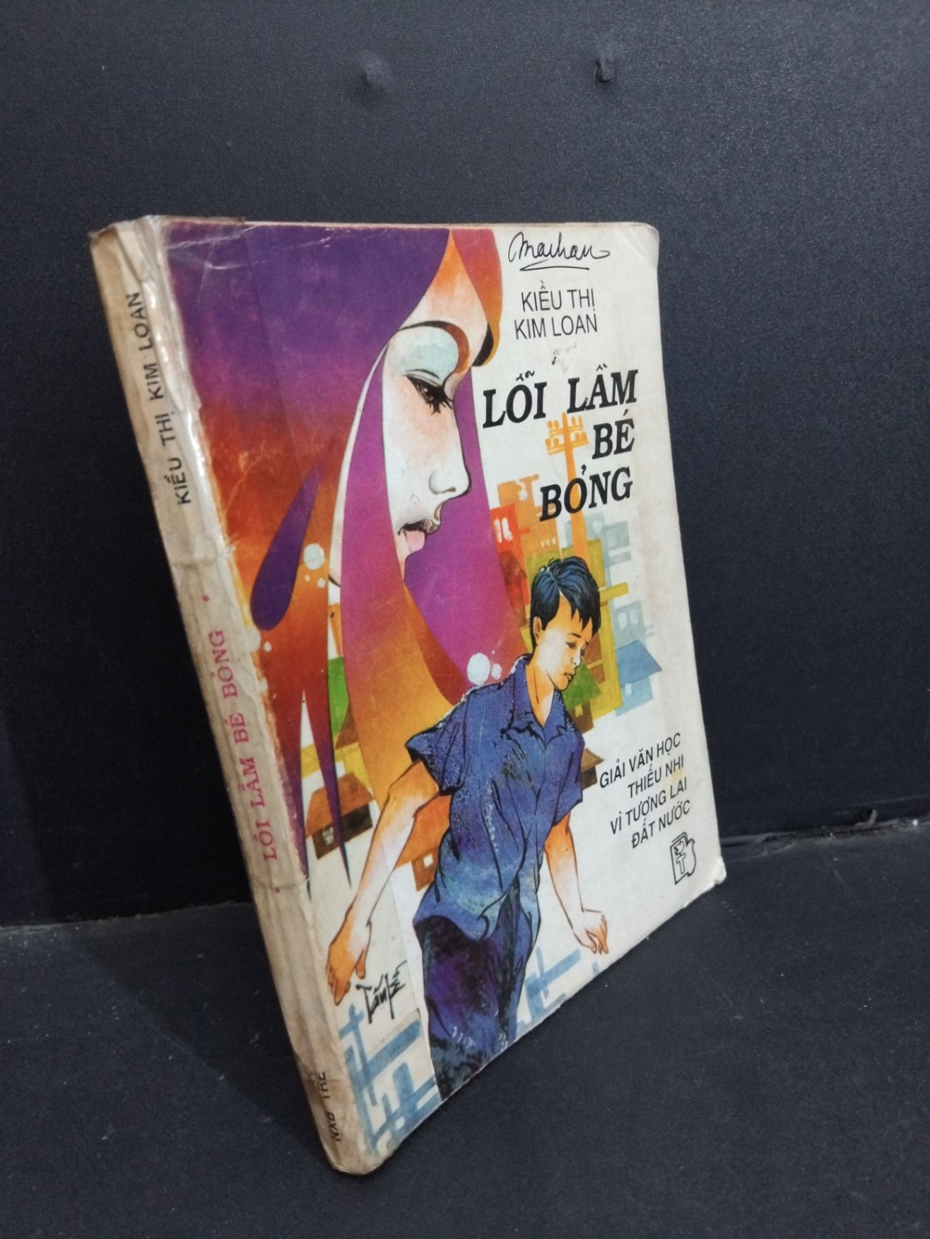 Lỗi lầm bé bỏng mới 90% bẩn bìa, ố 1993 HCM1001 Kiều Thị Kim Loan VĂN HỌC (NSX)