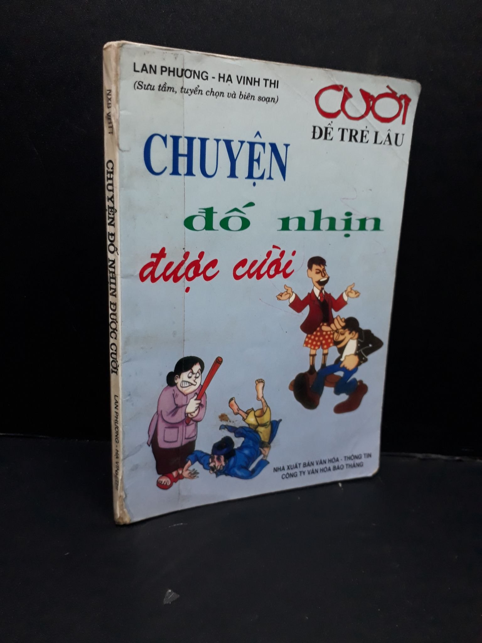 Chuyện đố nhịn được cười mới 70% ố rách gáy có viết trang cuối 2004 HCM2809 Lan Phương - Hạ Vinh Thi VĂN HỌC (NSX)